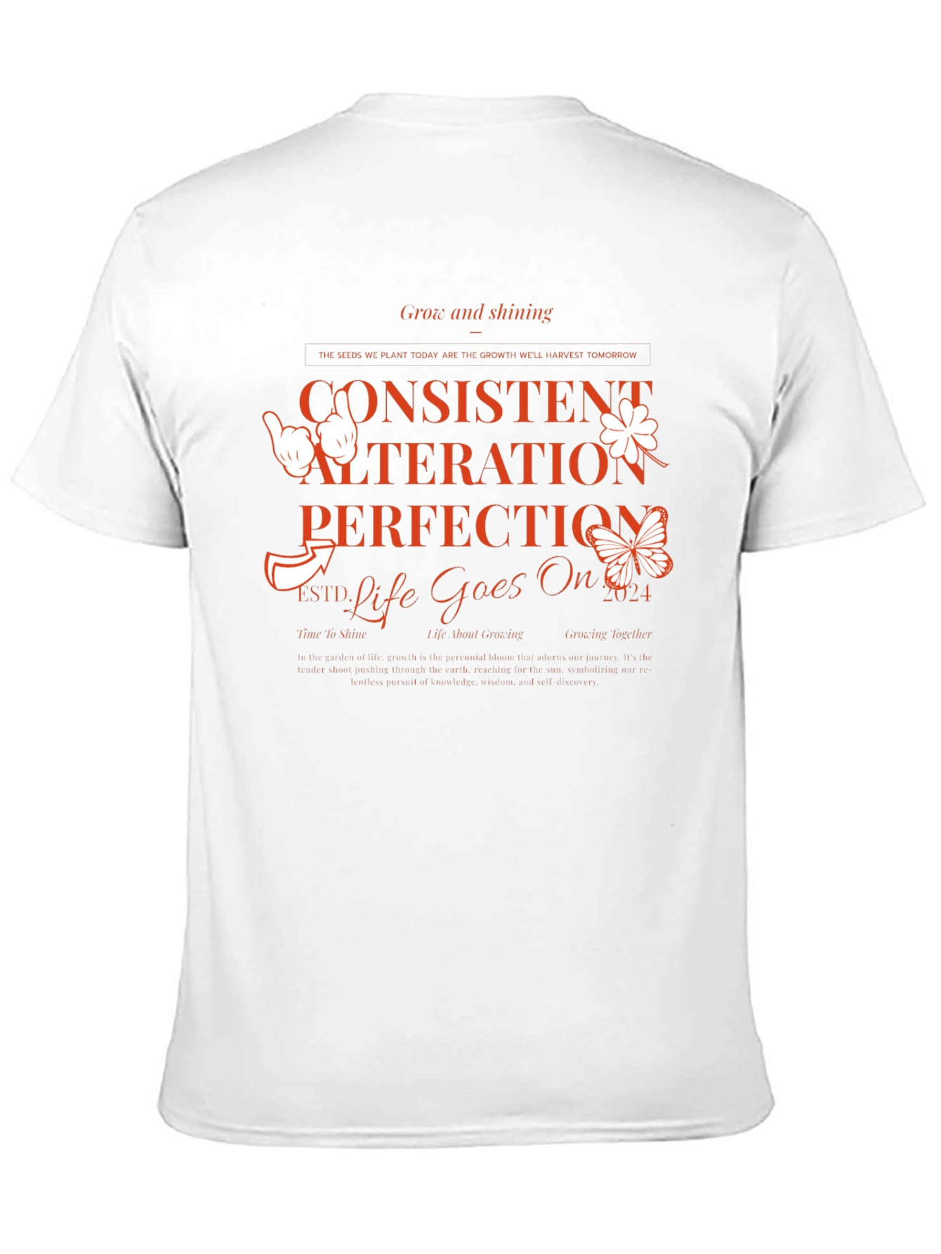 Inspirational Graphic Tee - Consistent Alteration Perfection
