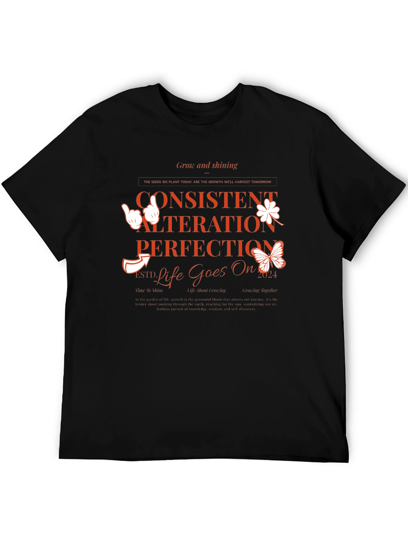 Inspirational Graphic Tee - Consistent Alteration Perfection