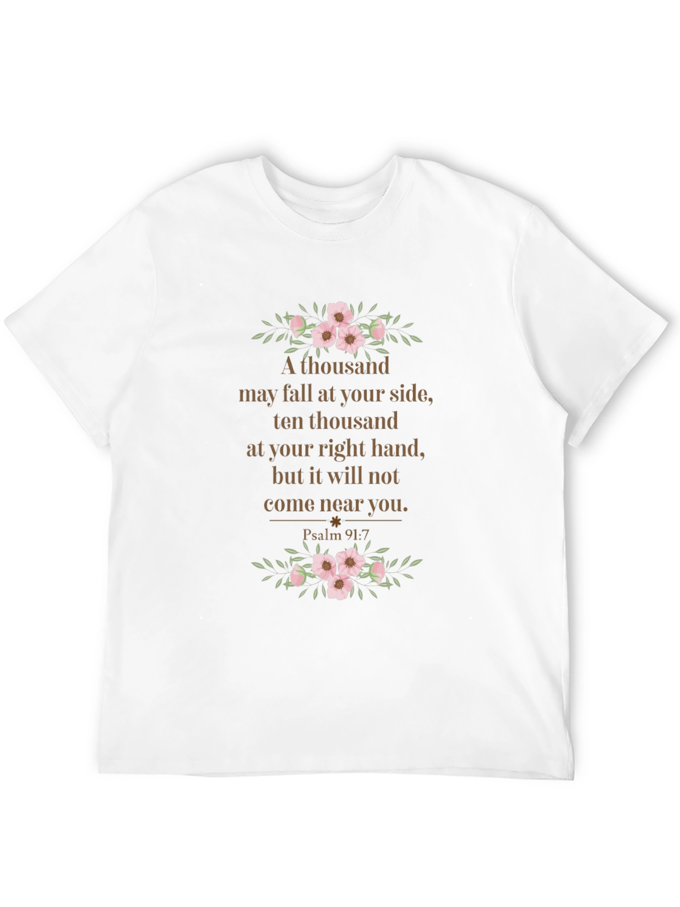 Psalm 91:7 Floral T-Shirt