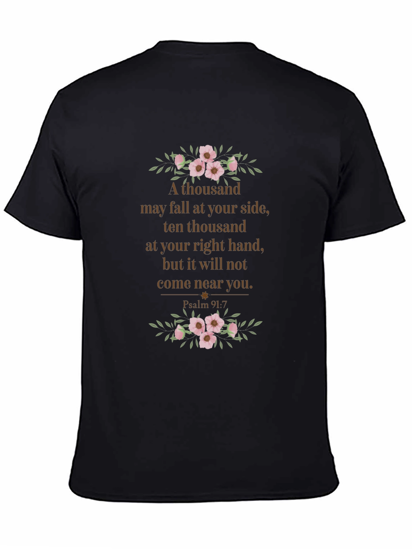Psalm 91:7 Floral T-Shirt