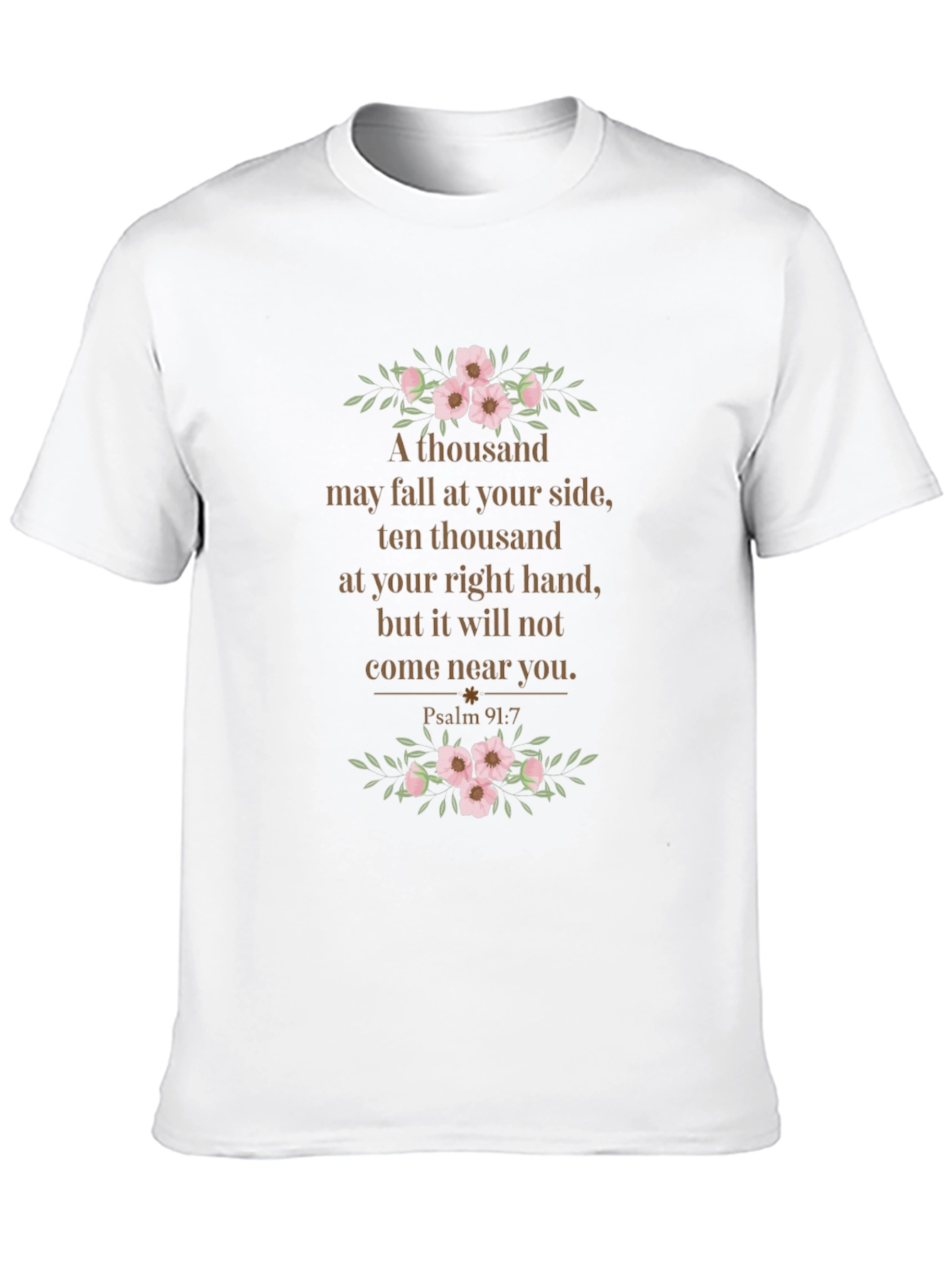 Psalm 91:7 Floral T-Shirt