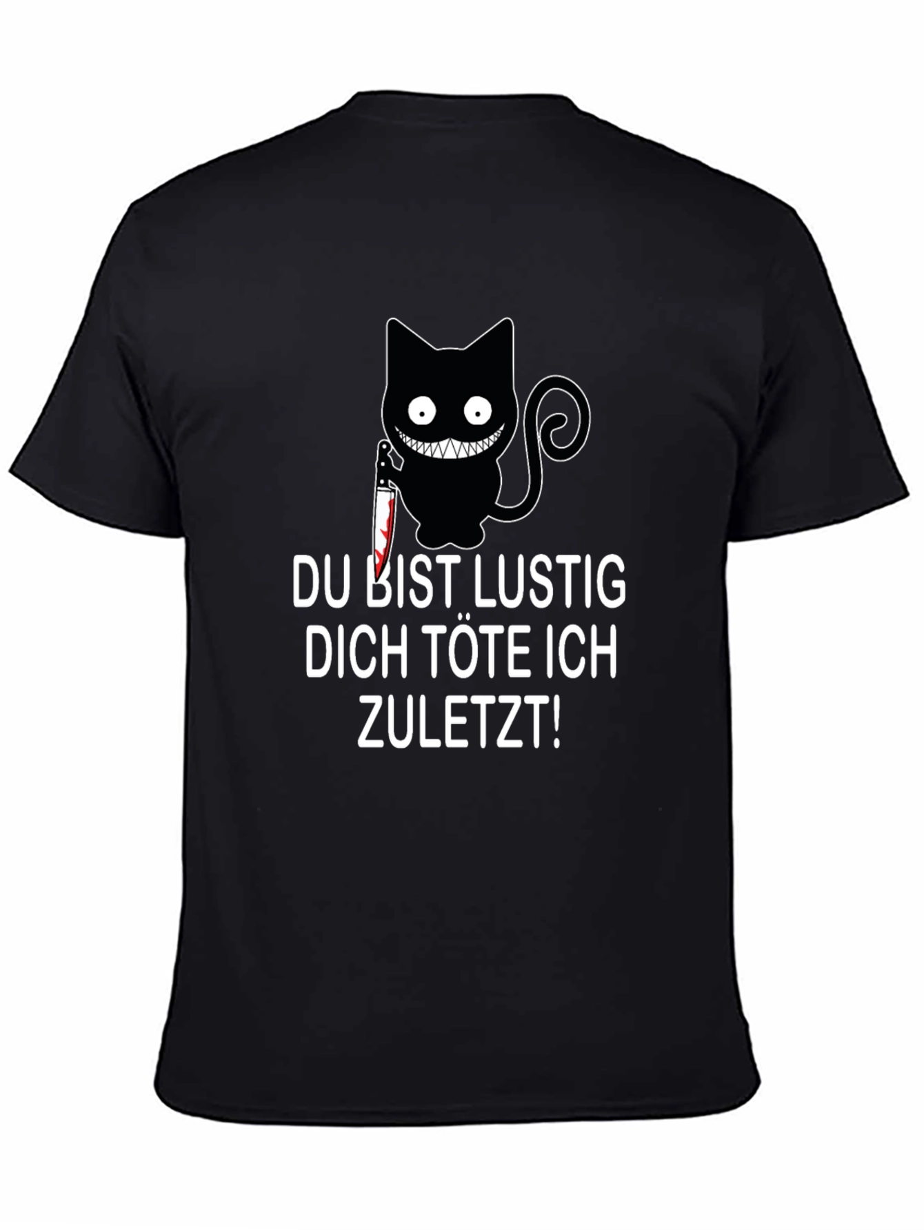 Du Bist Lustig T-Shirt - Cat with Knife Design