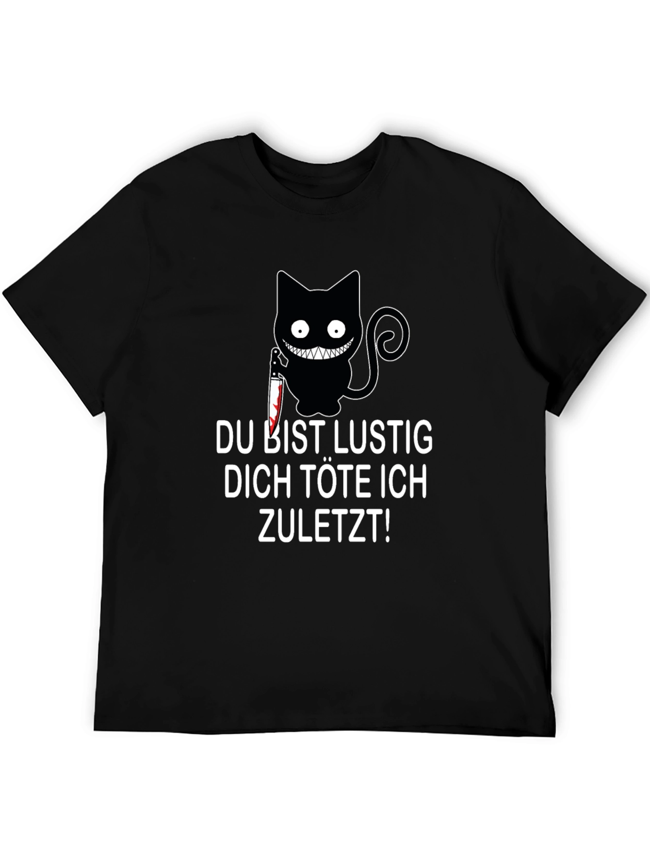 Du Bist Lustig T-Shirt - Cat with Knife Design