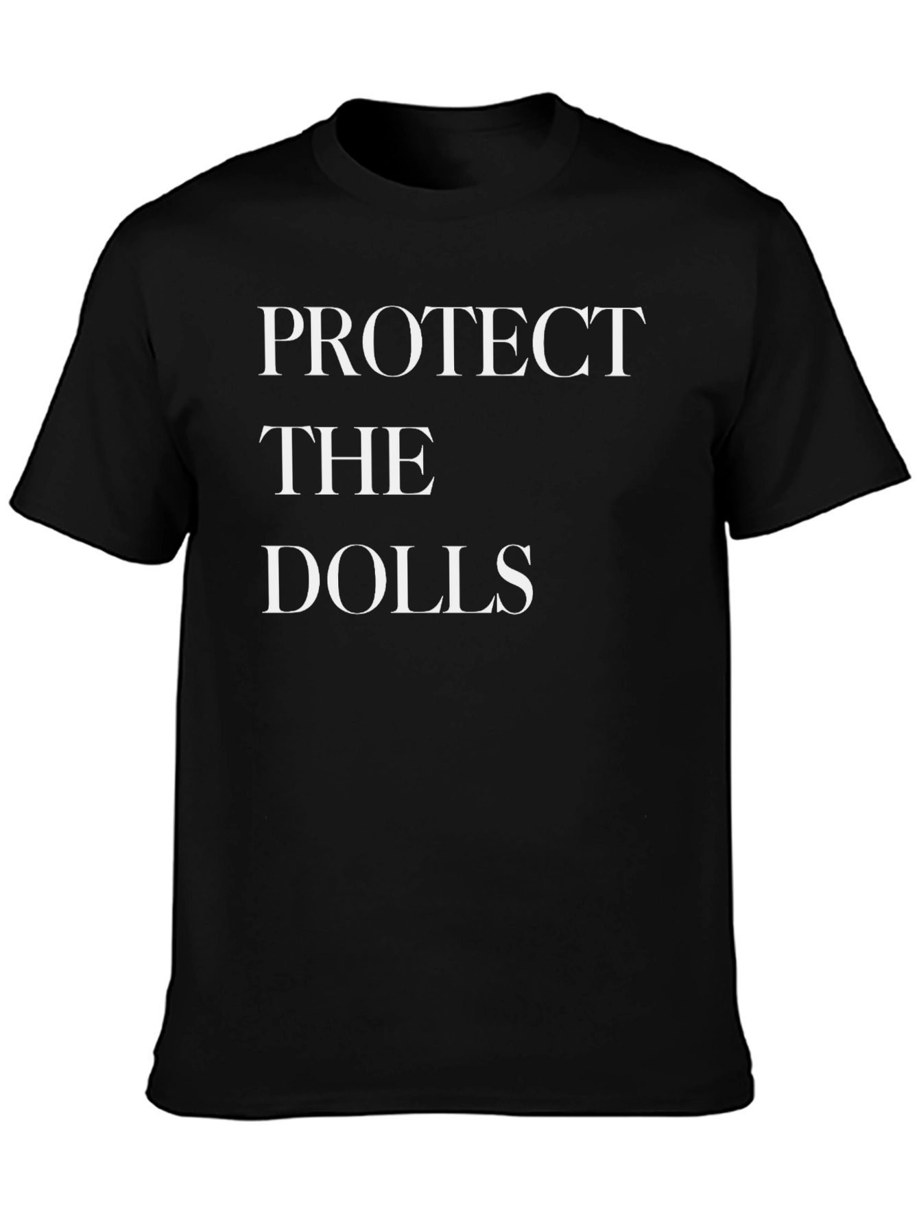 Protect The Dolls Graphic Tee - Unisex