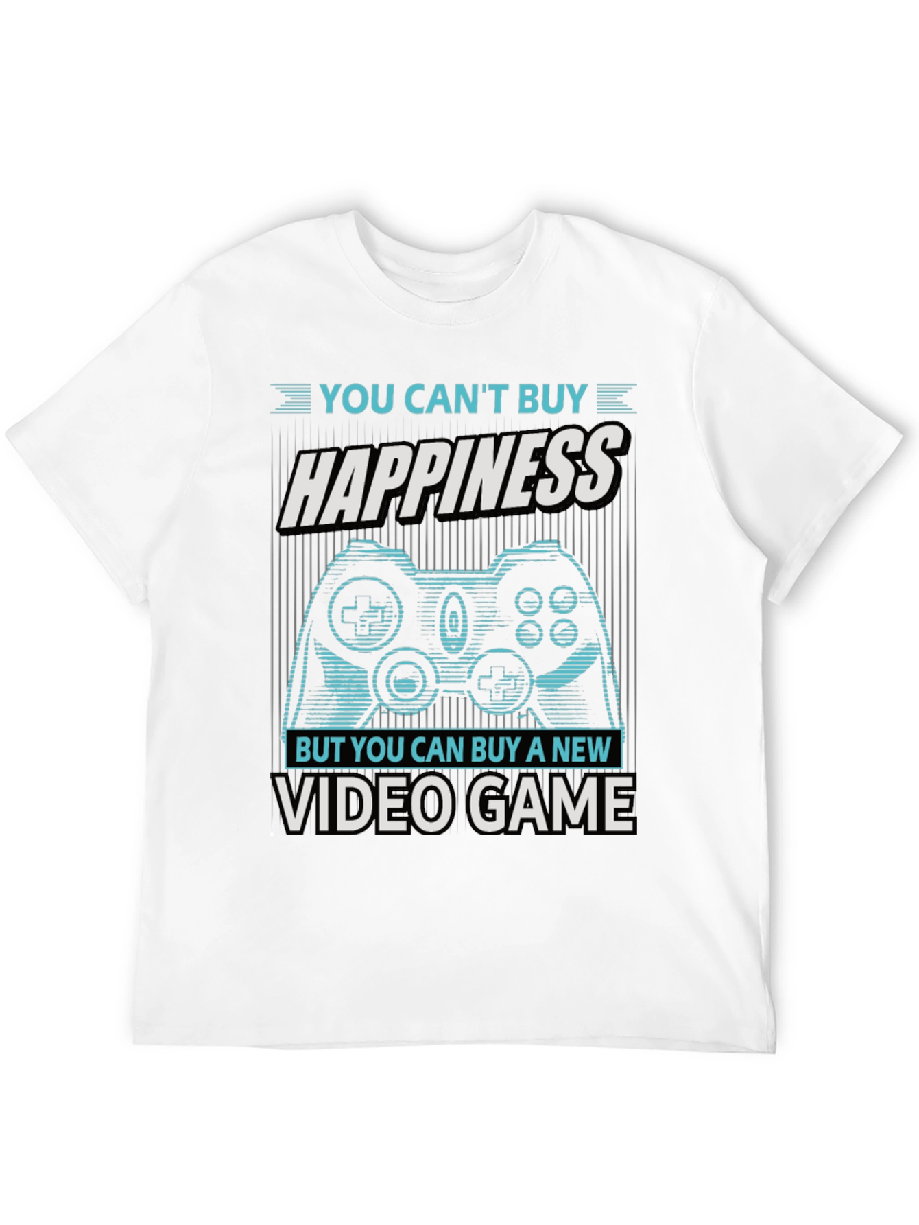 Gamer T-Shirt: Buy Video Games Not Happiness
