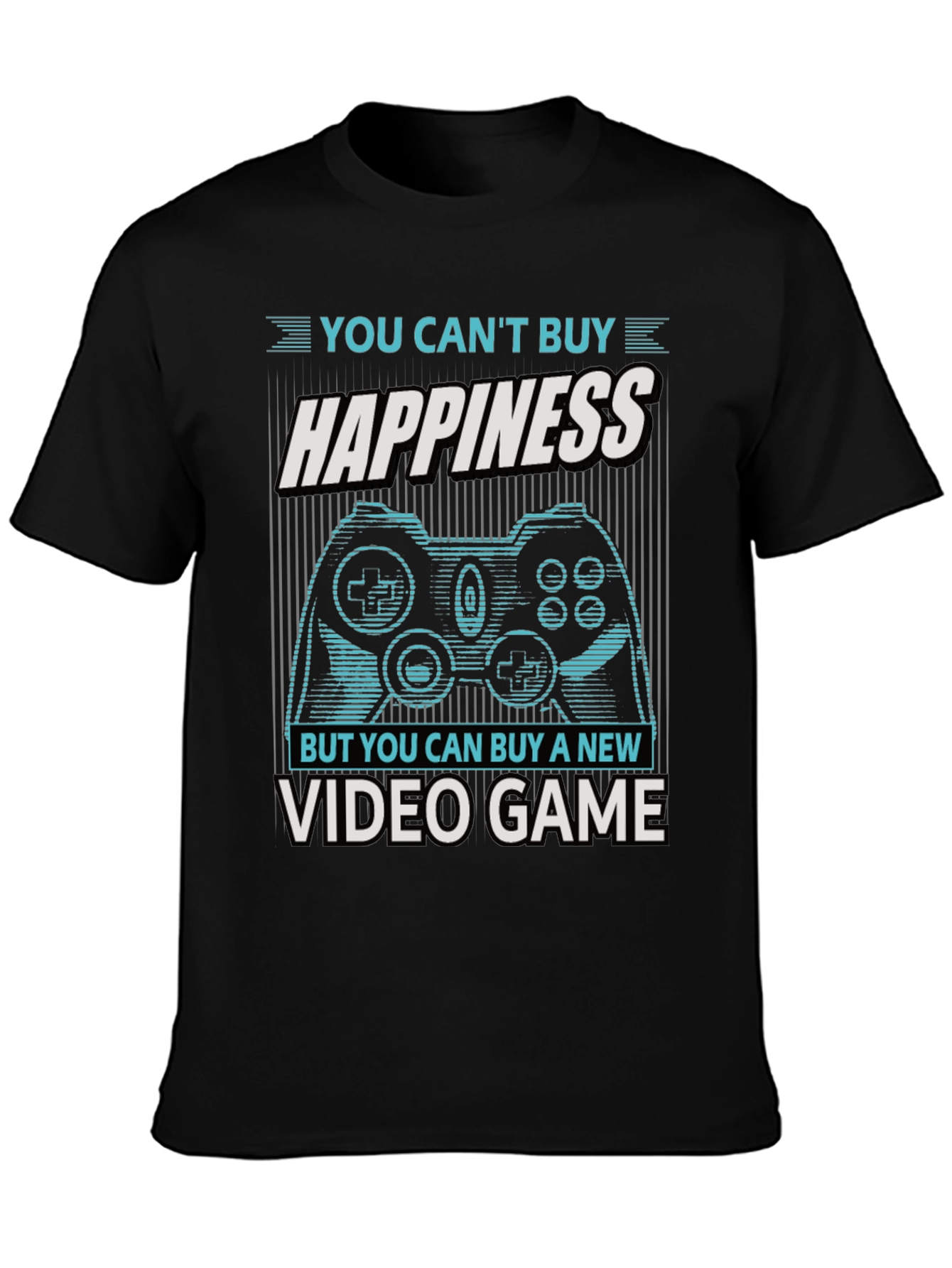 Gamer T-Shirt: Buy Video Games Not Happiness