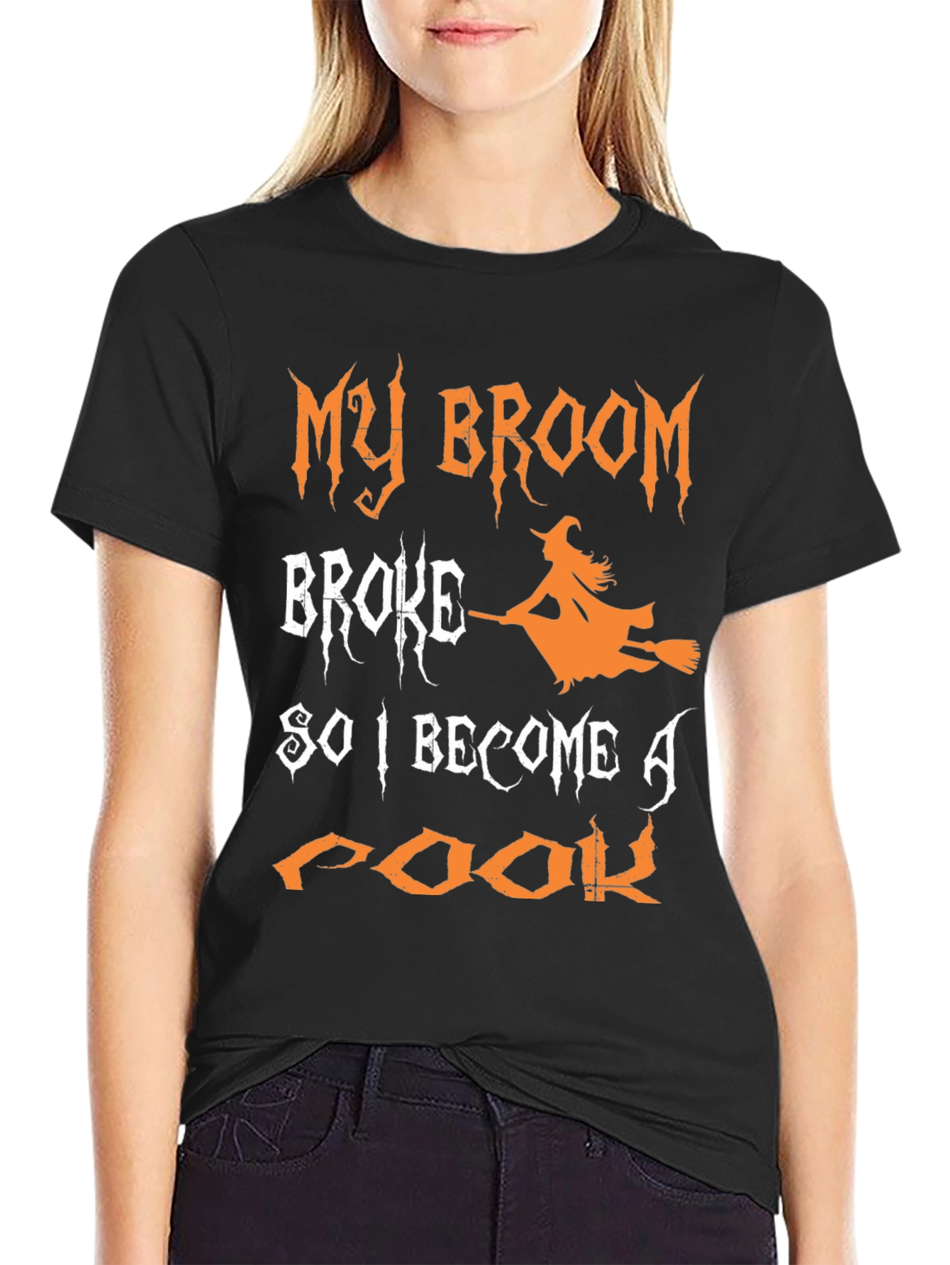 Funny Halloween Witch T-Shirt - My Broom Broke