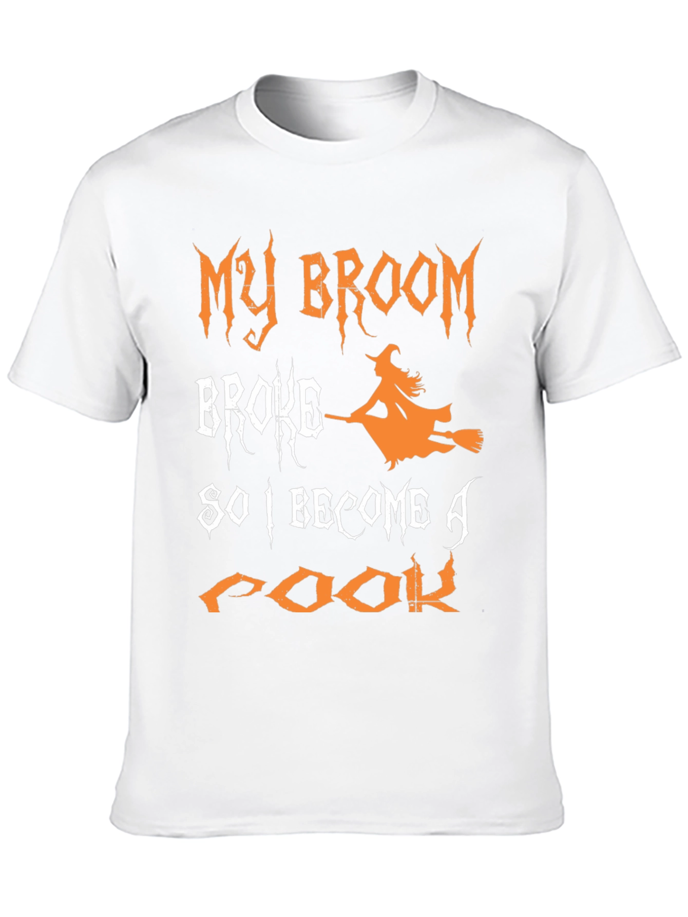 Funny Halloween Witch T-Shirt - My Broom Broke