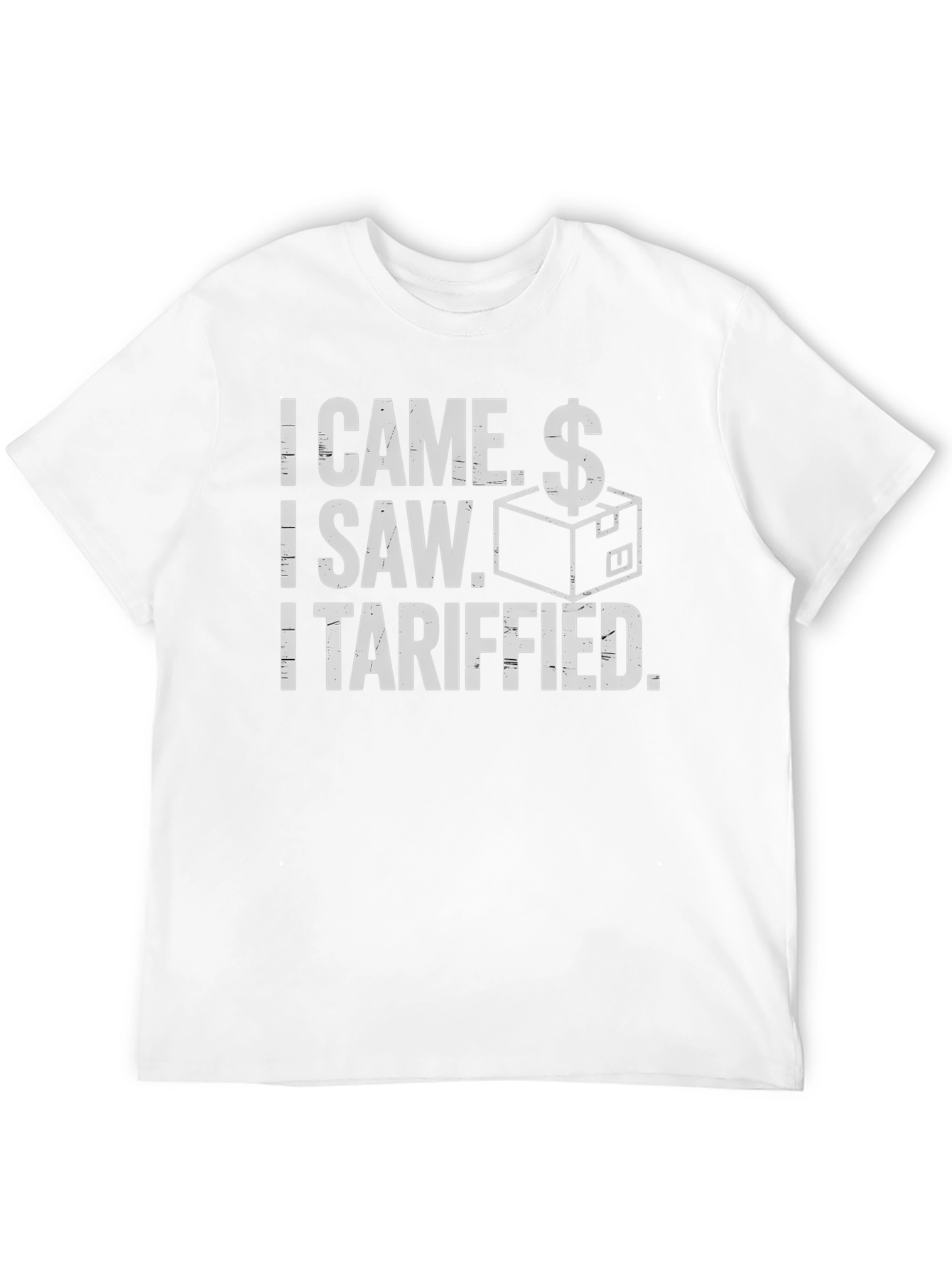 I Came I Saw I Tariffied Funny T-Shirt