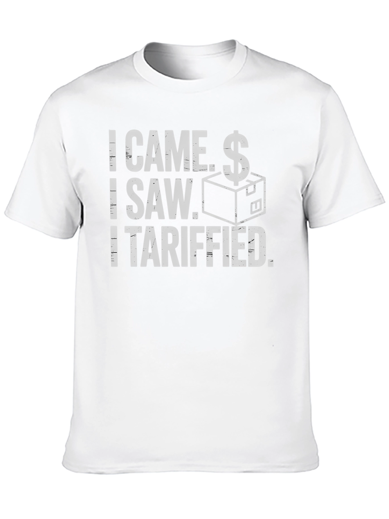 I Came I Saw I Tariffied Funny T-Shirt