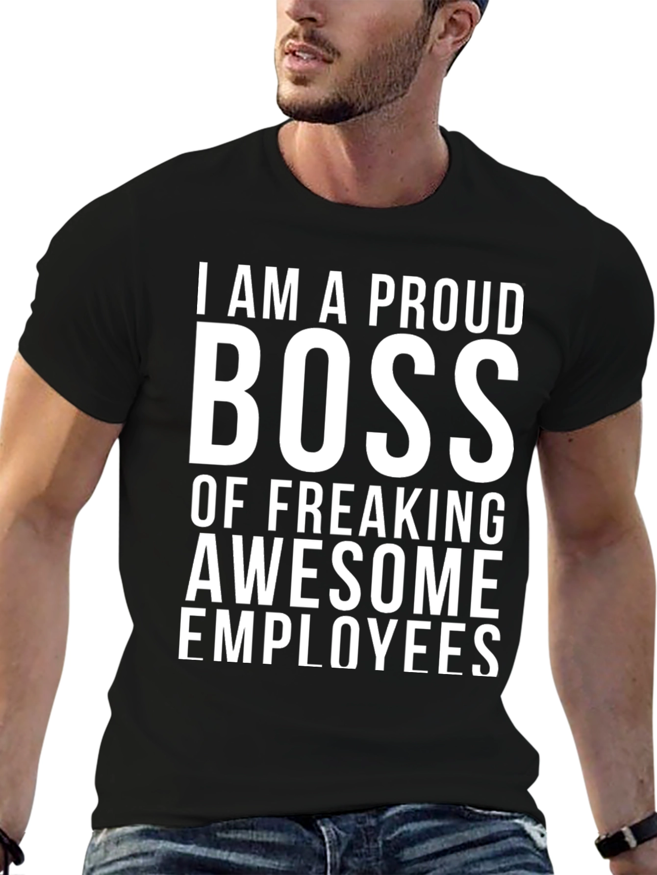 Proud Boss Graphic Tee - Awesome Employees Shirt