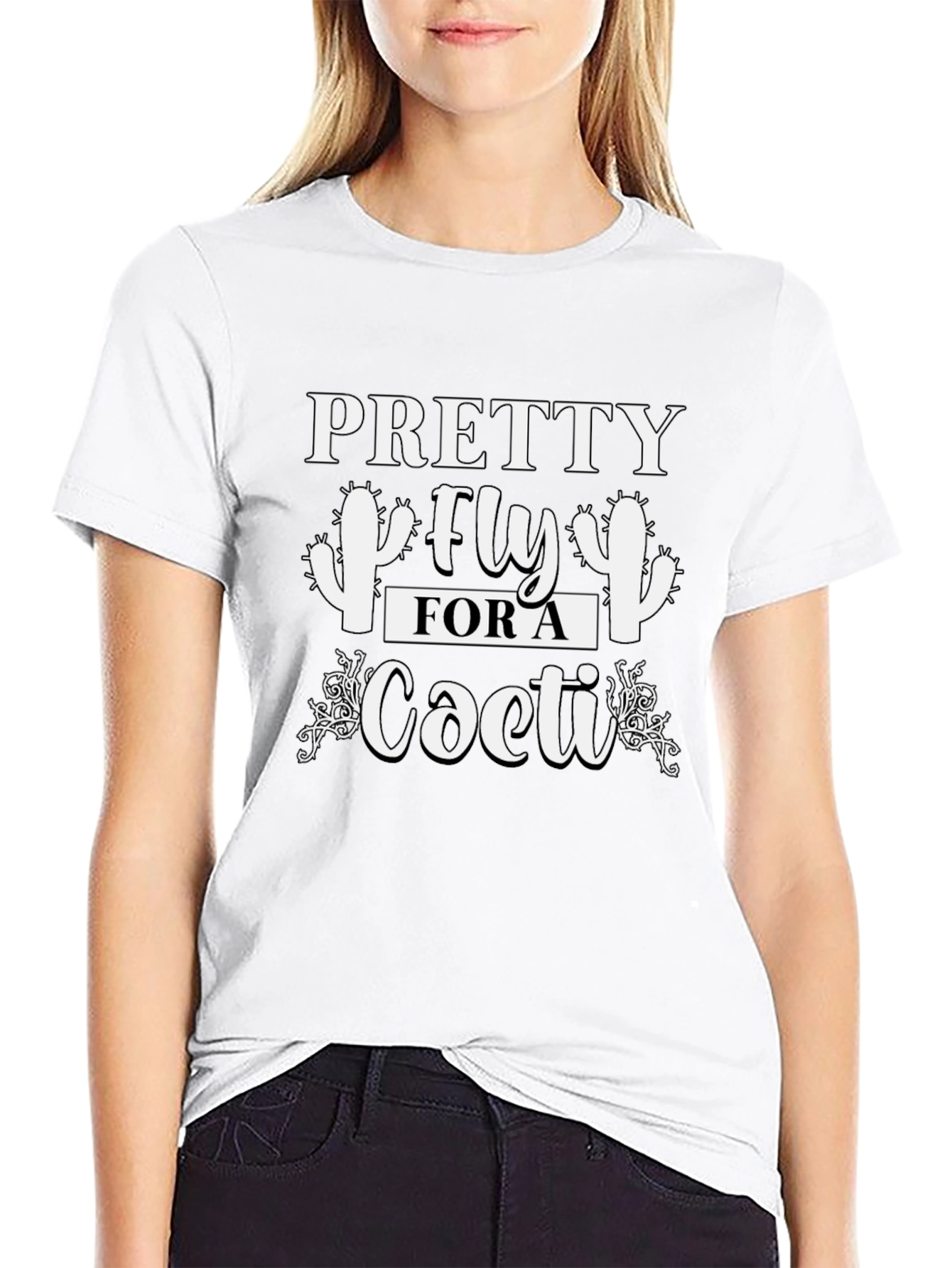 Pretty Fly For a Cacti T-Shirt