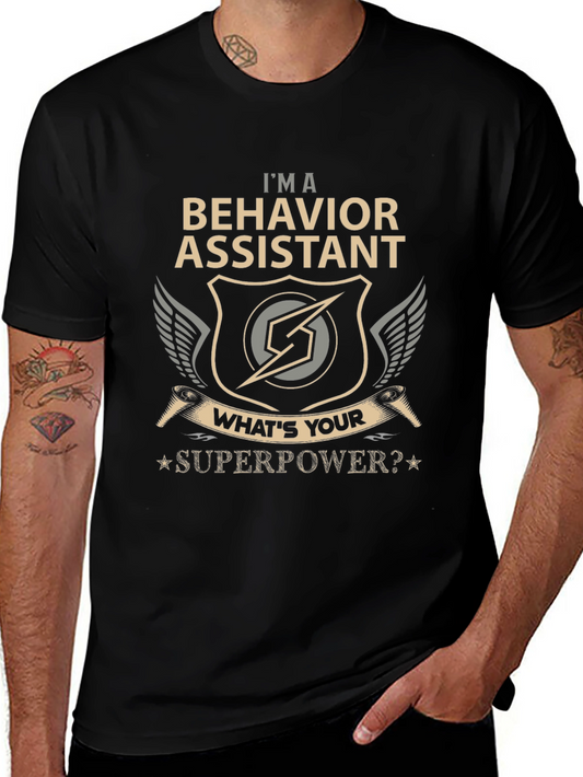 Behavior Assistant Superpower T-Shirt