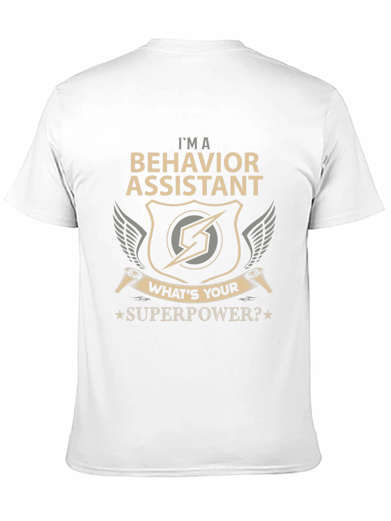 Behavior Assistant Superpower T-Shirt