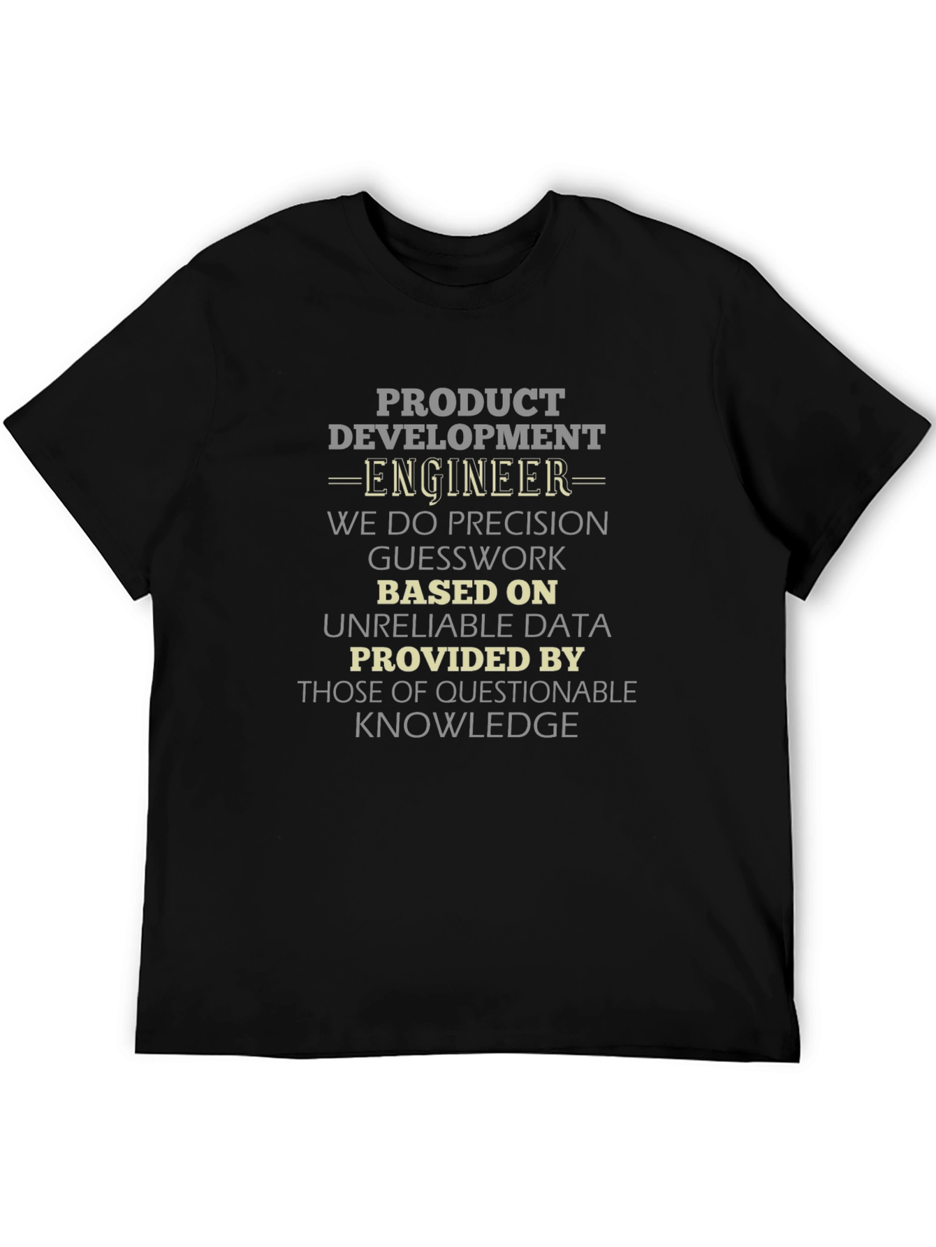 Product Development Engineer Black Graphic T-Shirt