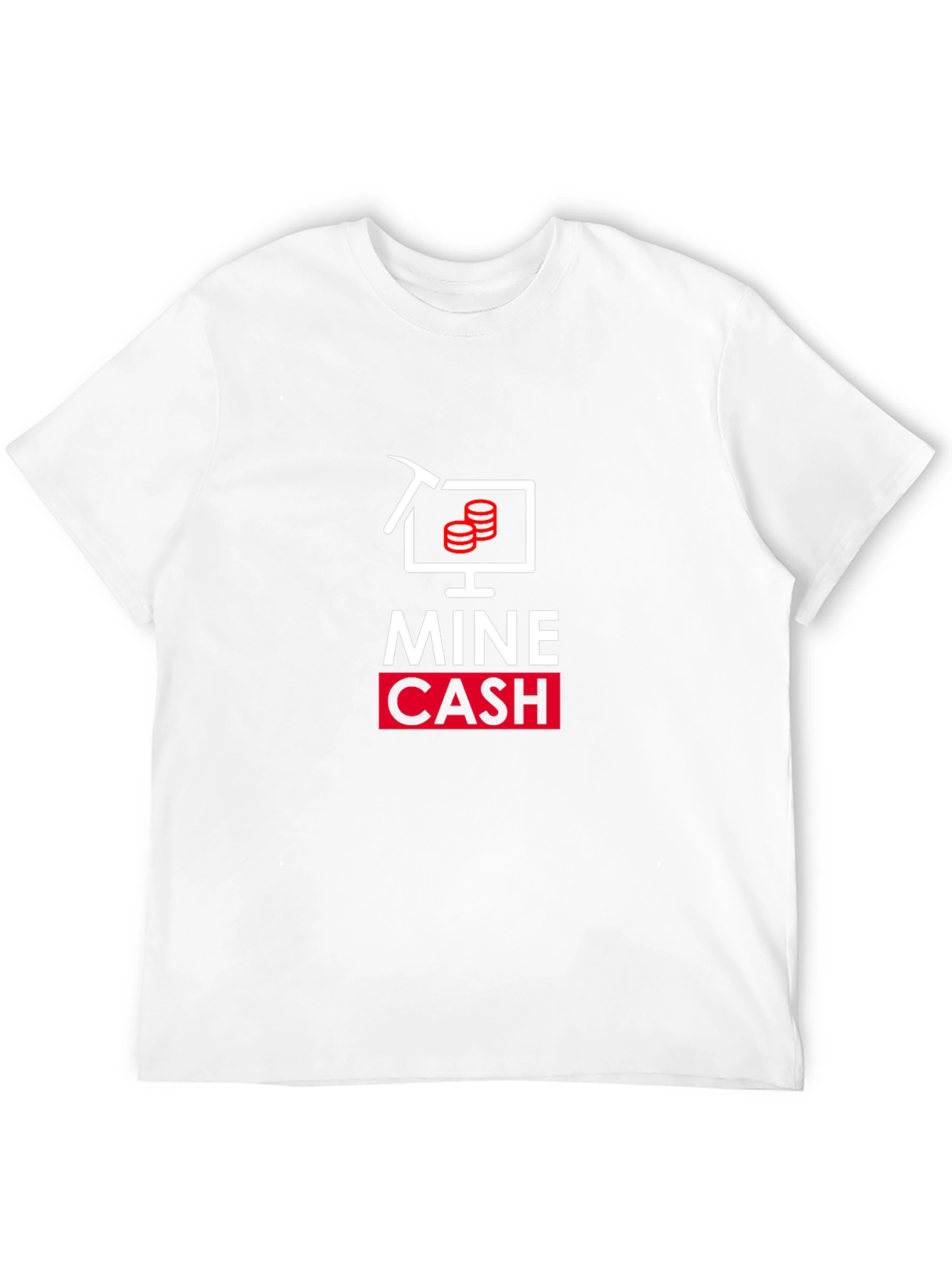 Mine Cash T-Shirt - Crypto Miner Tee