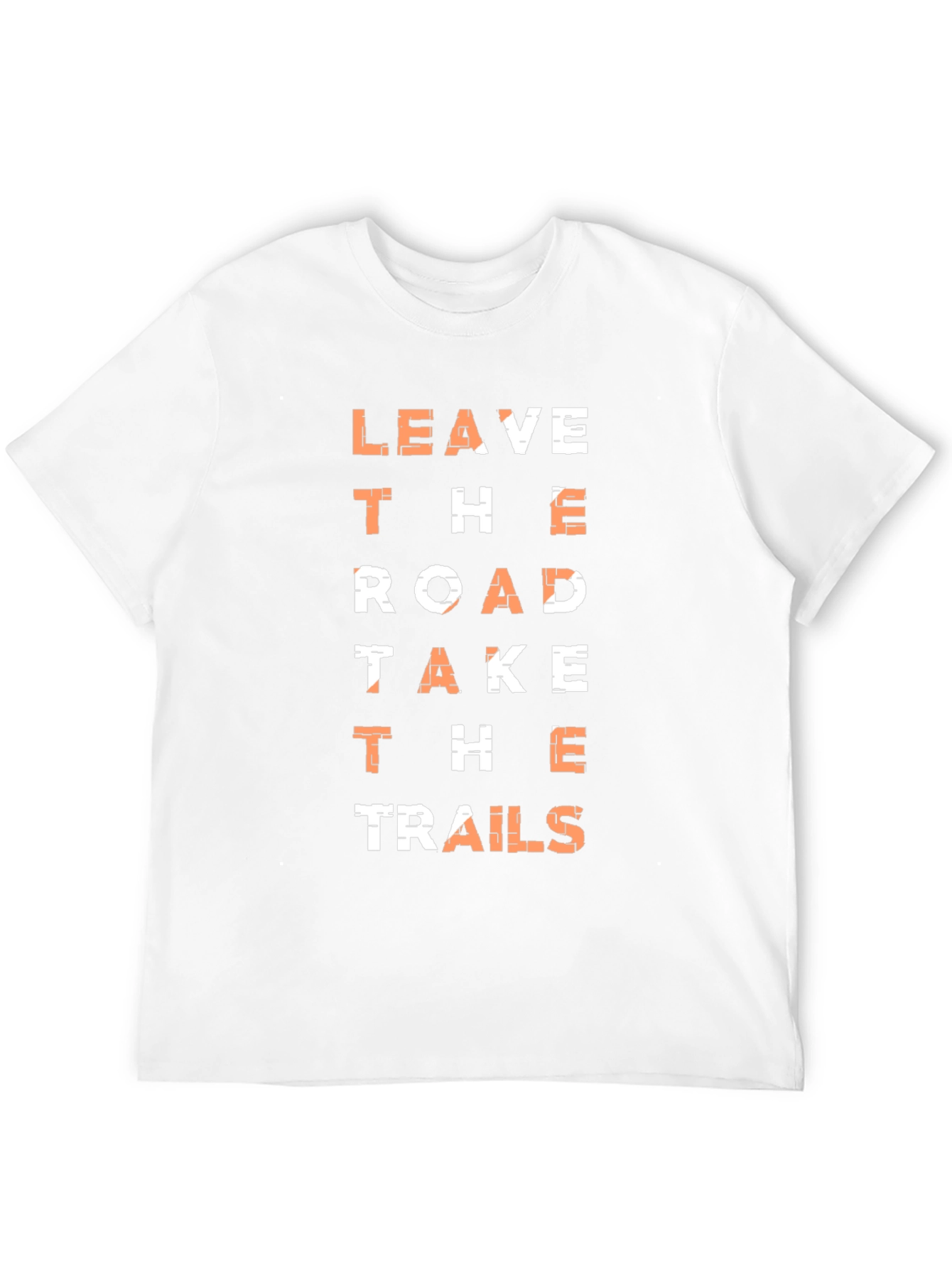 Leave the Road Take the Trails T-Shirt
