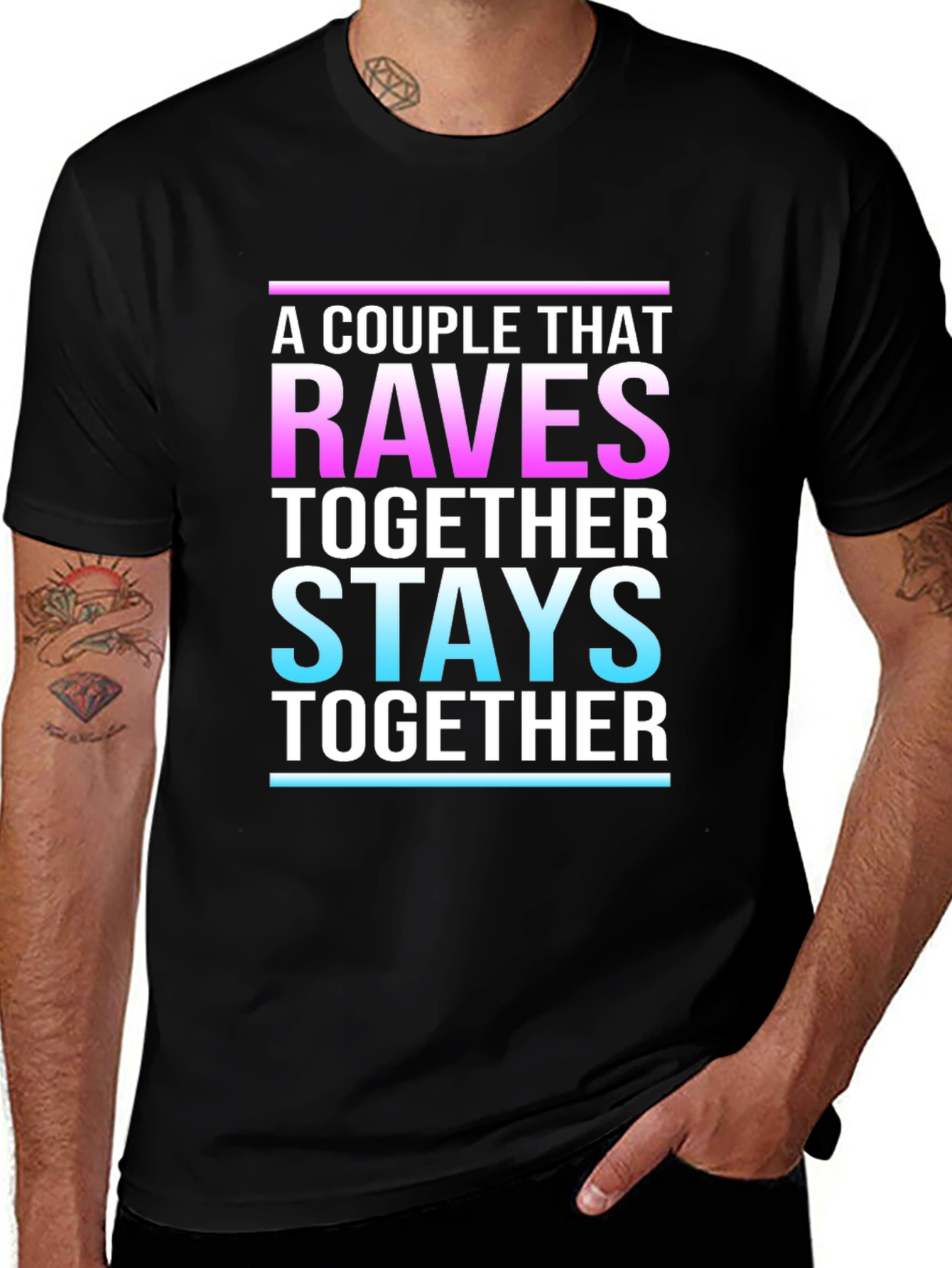 A Couple That Raves Together Stays Together Black T-Shirt