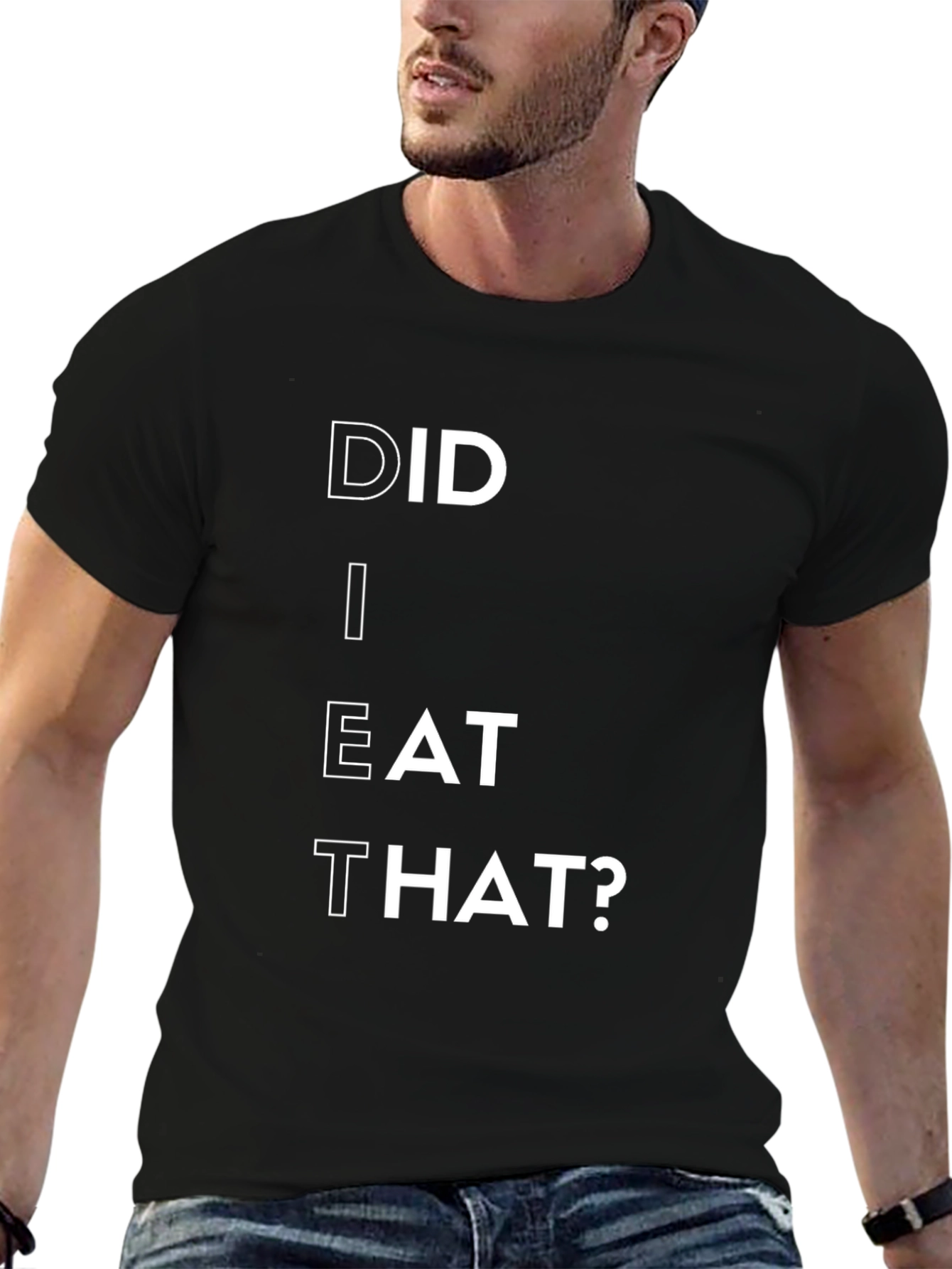 Did I Eat That? Funny Graphic Black T-Shirt