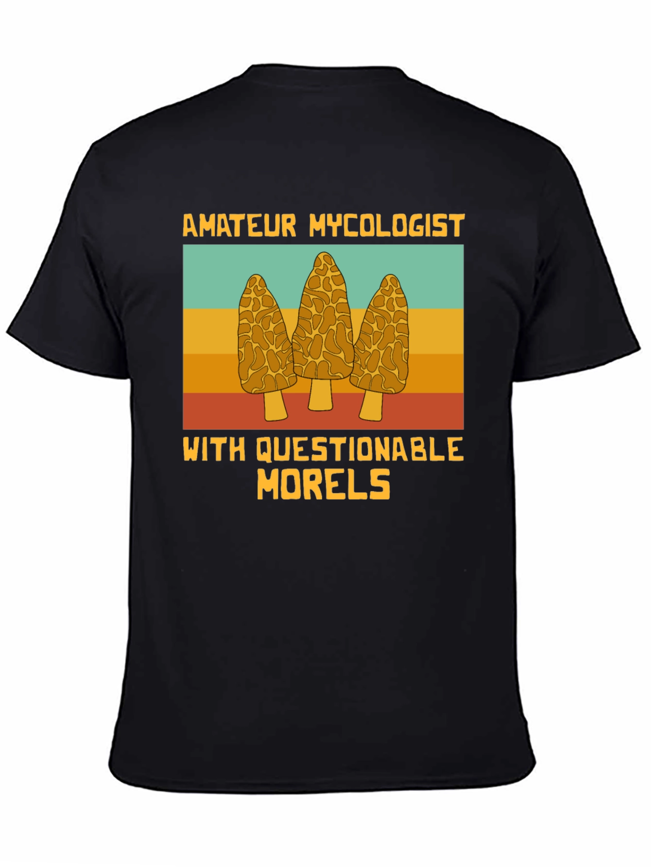 Amateur Mycologist Morels T-Shirt