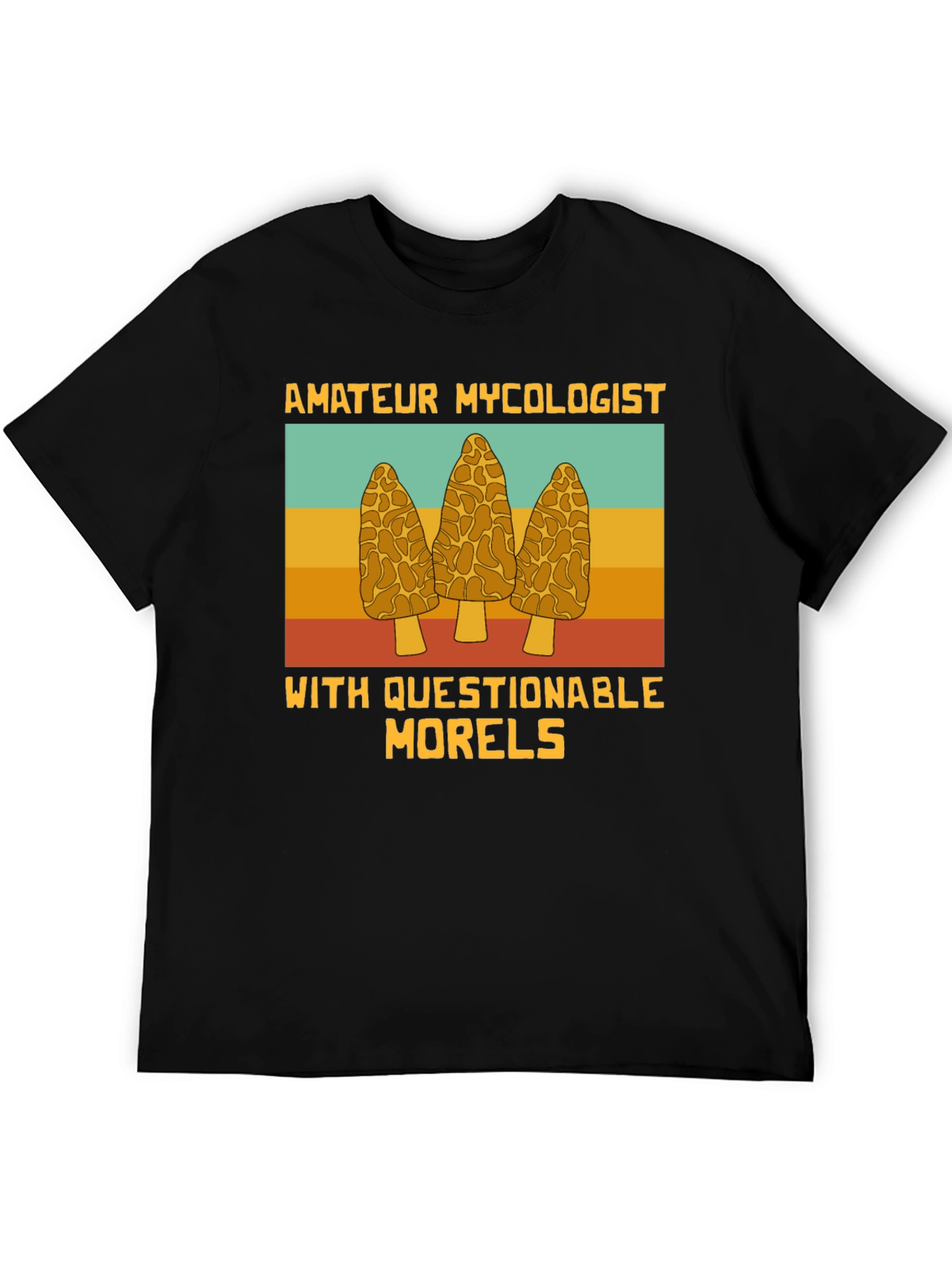Amateur Mycologist Morels T-Shirt