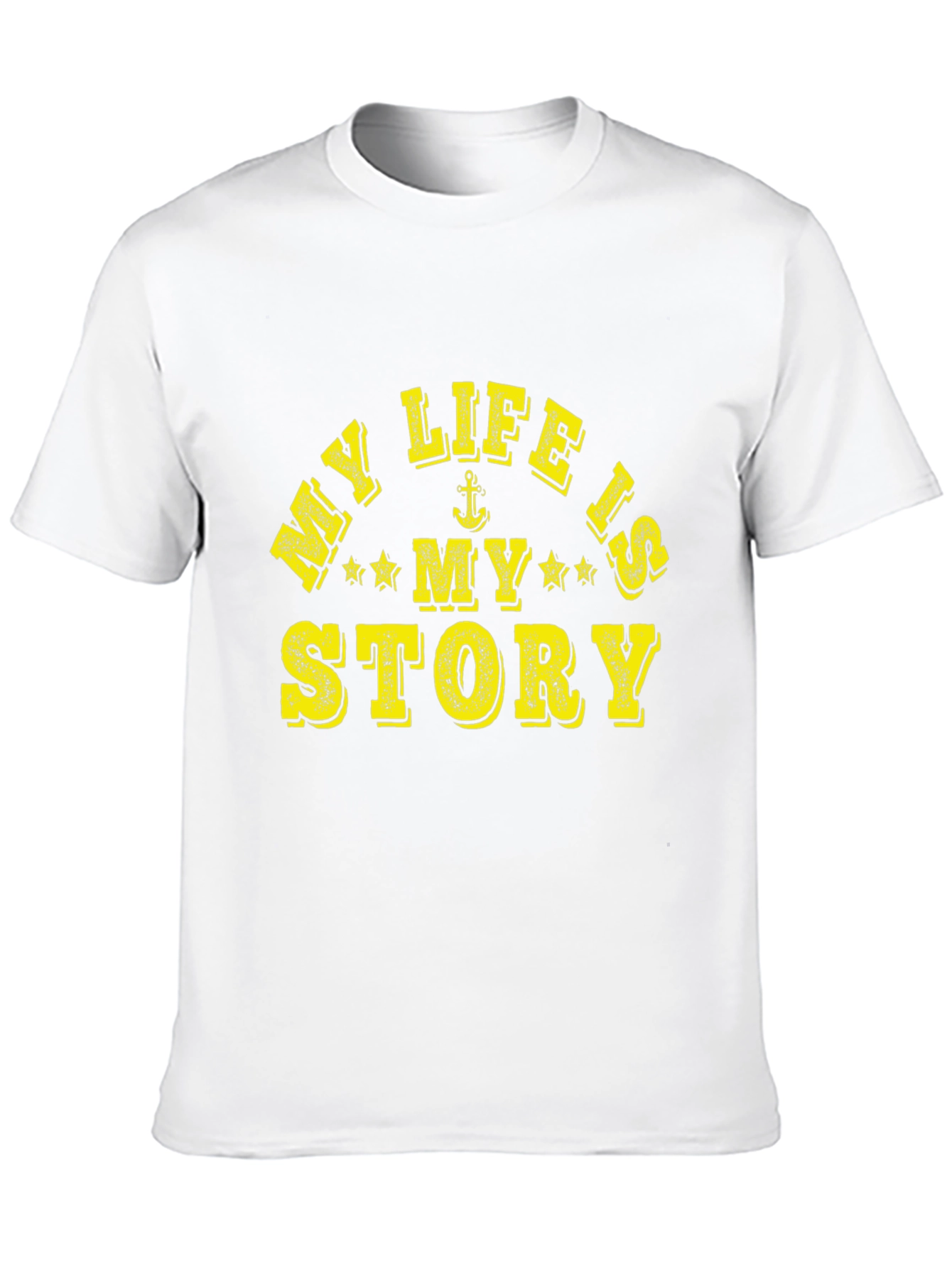 My Life Is My Story Graphic T-Shirt