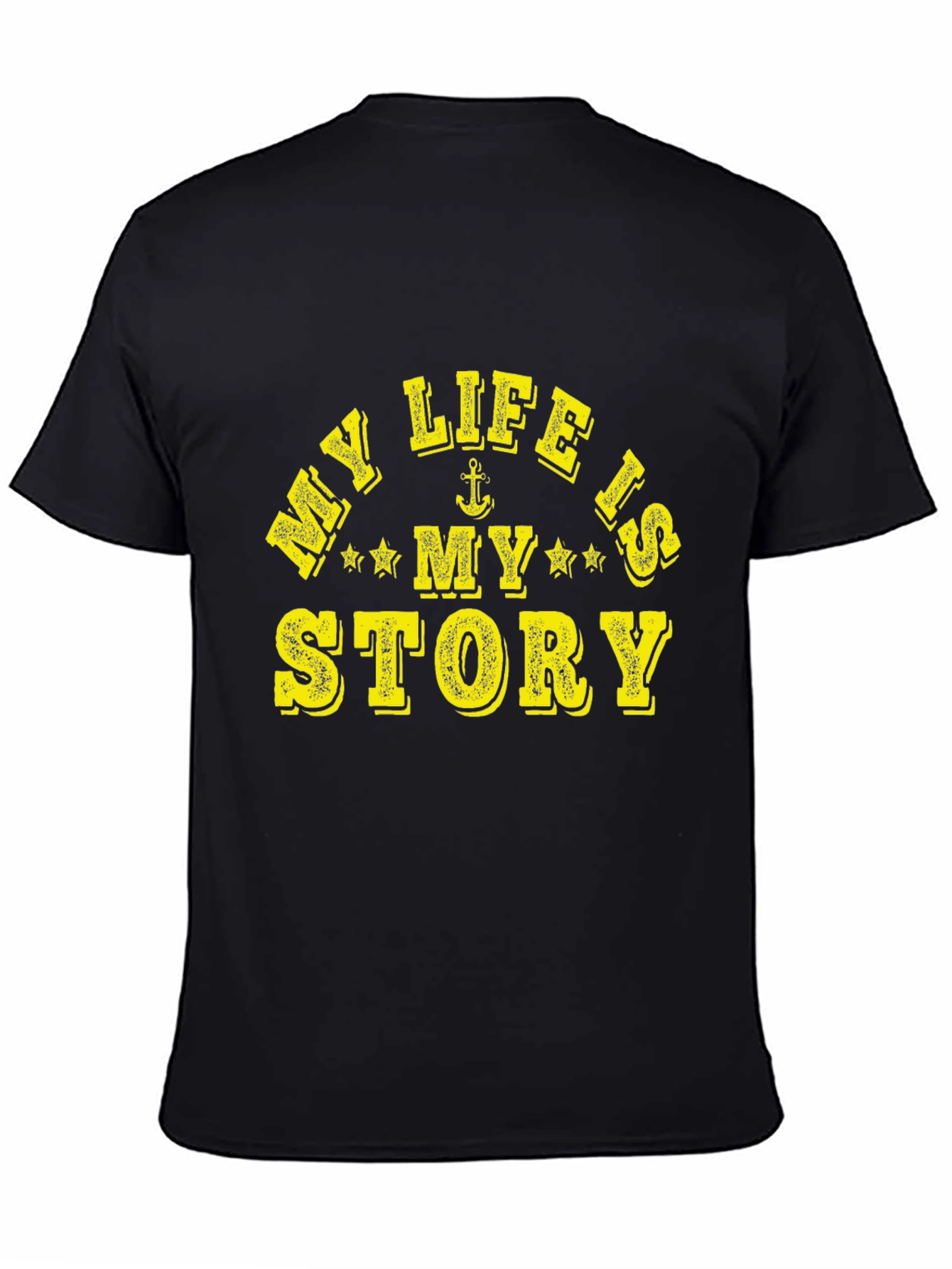 My Life Is My Story Graphic T-Shirt