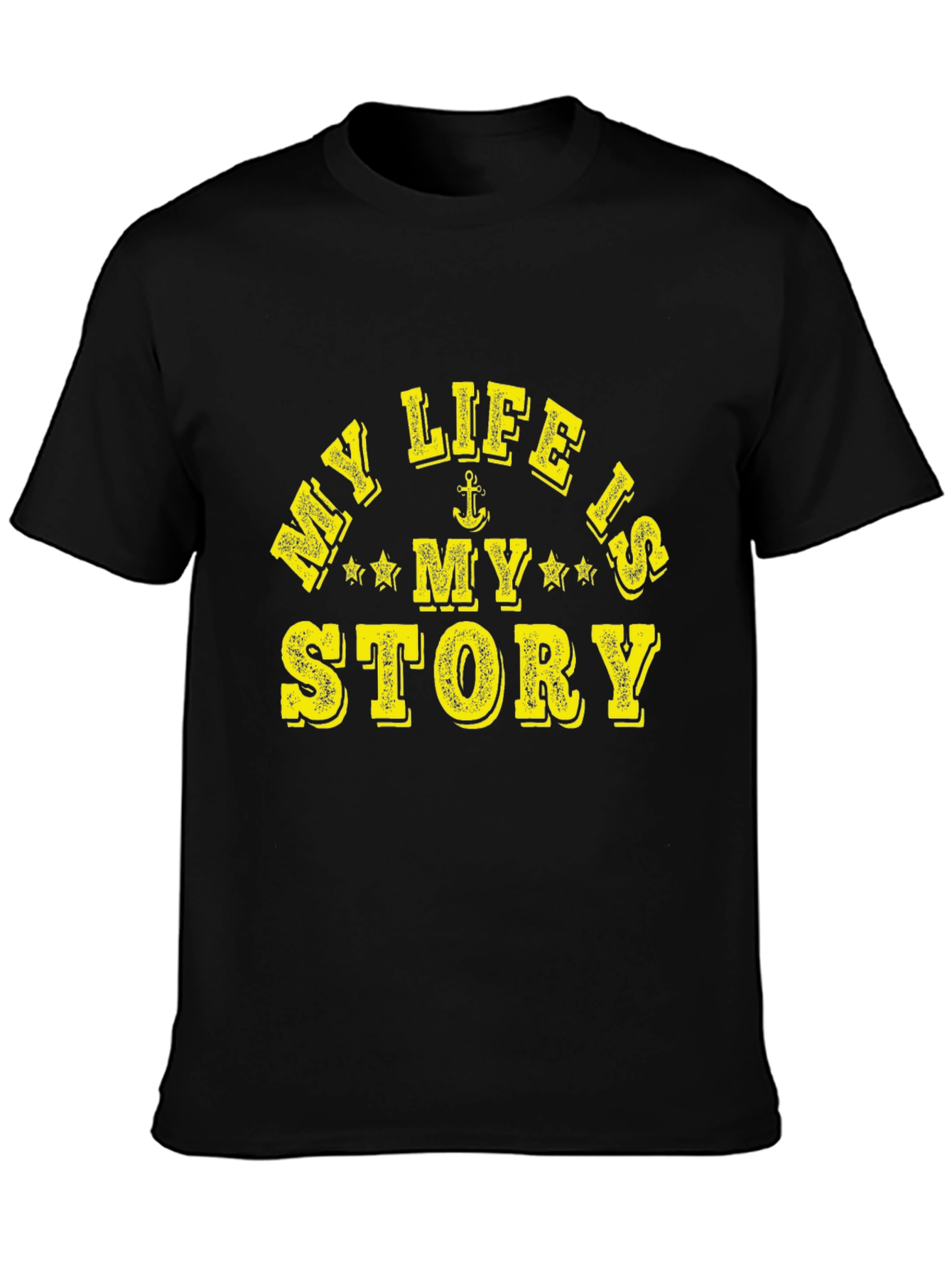 My Life Is My Story Graphic T-Shirt