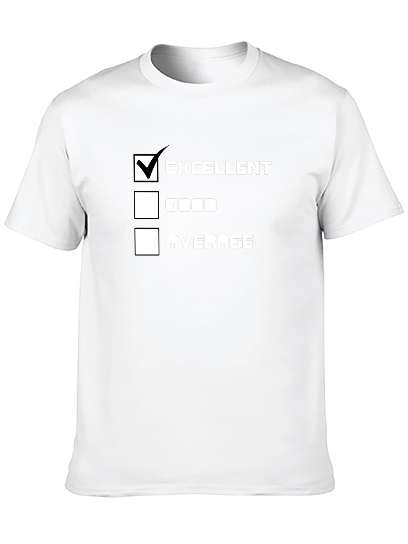 Excellent Choice T-Shirt - Funny Survey Tee