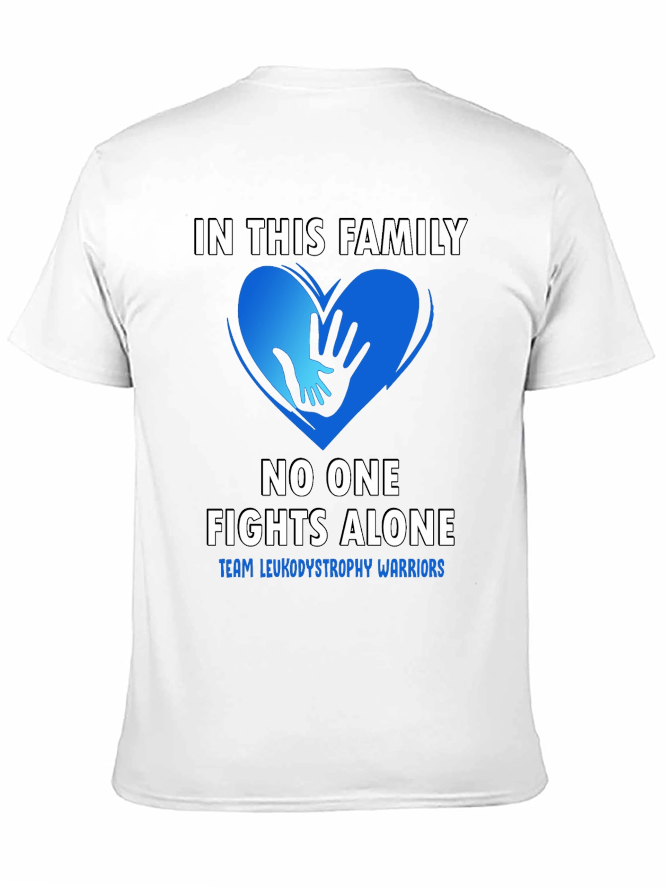 Leukodystrophy Warrior Family Support T-Shirt