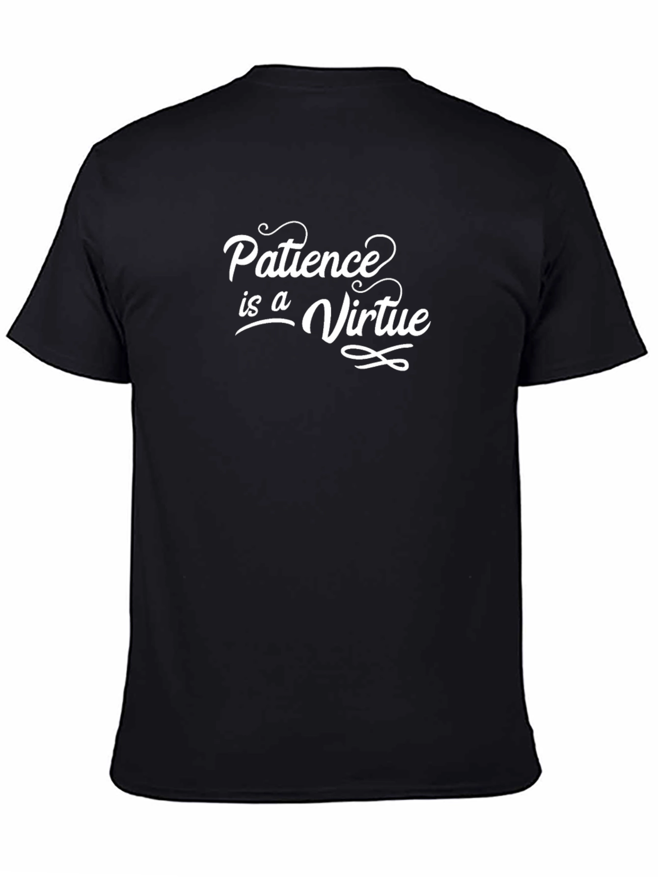 Patience is a Virtue Black T-Shirt