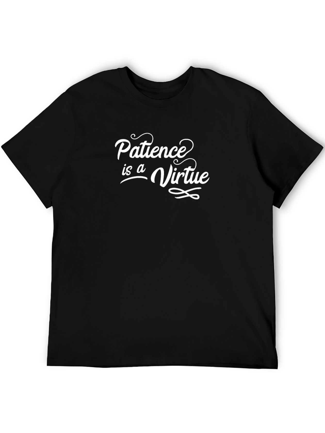 Patience is a Virtue Black T-Shirt