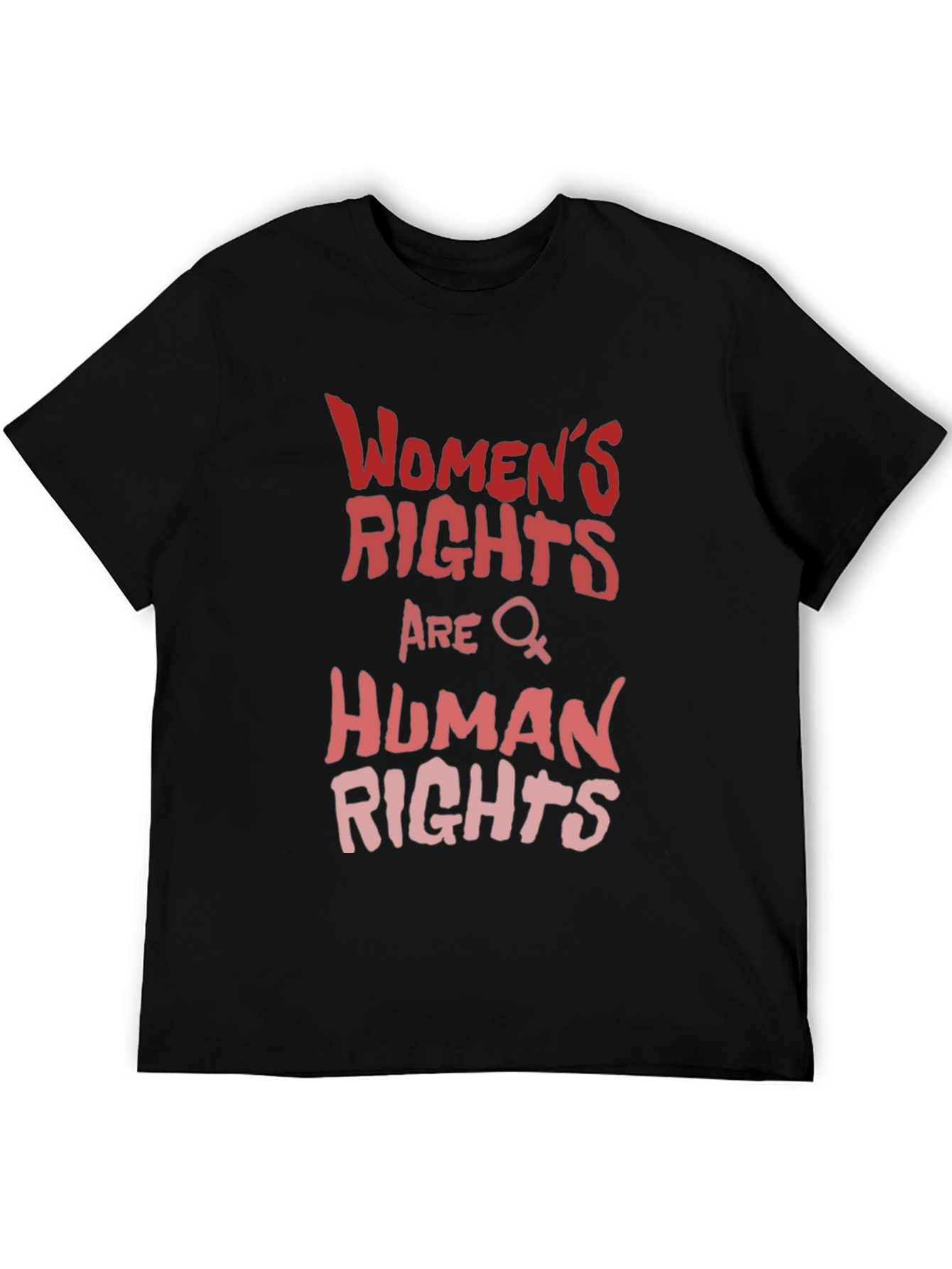 Womens Rights Are Human Rights Graphic Tee