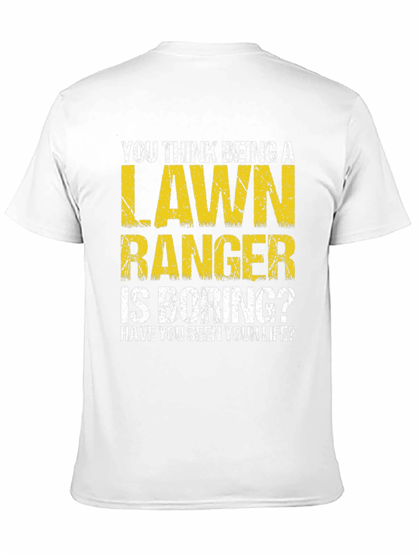 Lawn Ranger Graphic T-Shirt Funny Landscaping Tee