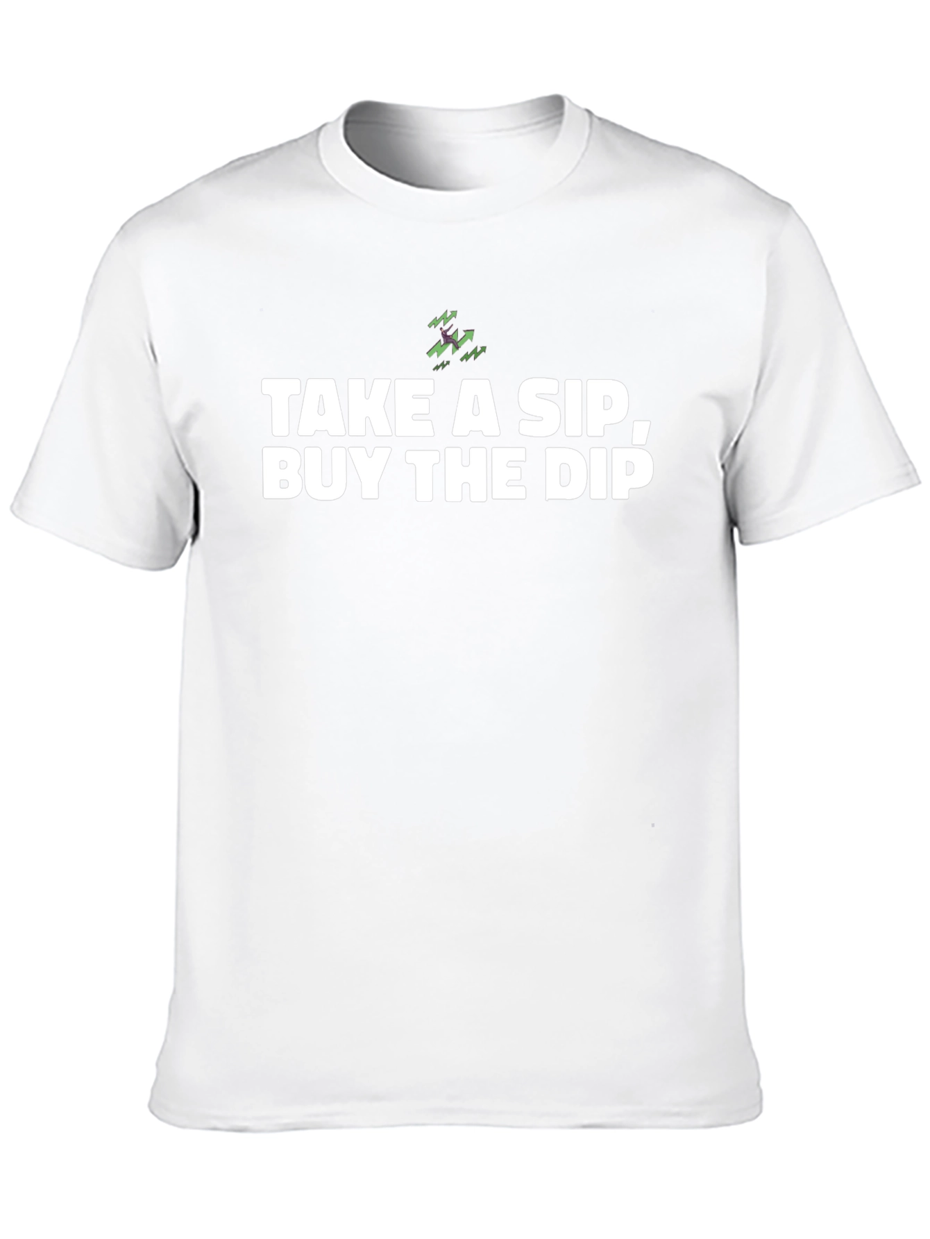 Take A Sip Buy the Dip T-Shirt
