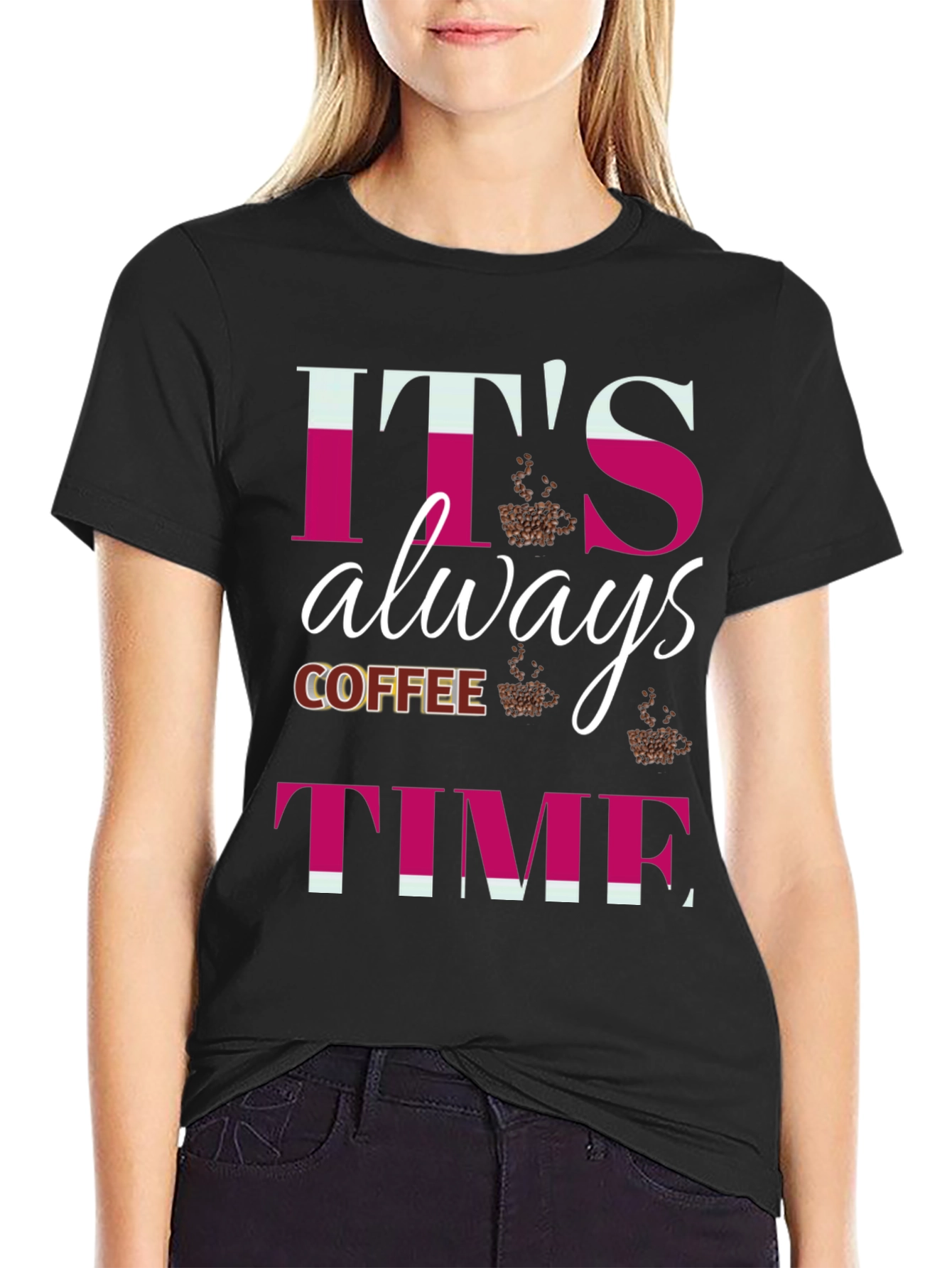 Its Always Coffee Time Graphic T-Shirt
