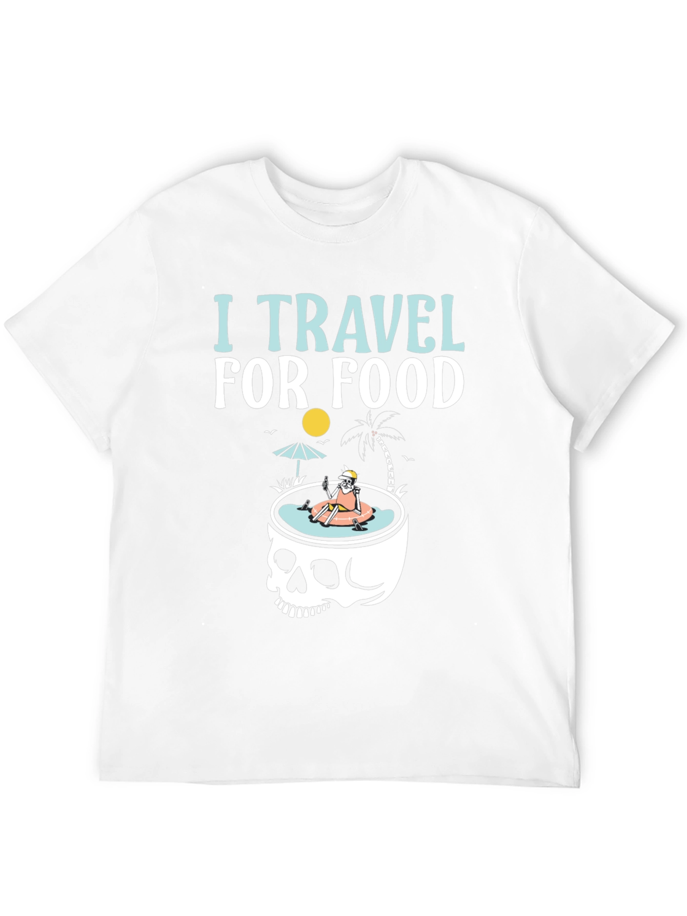 I Travel for Food T-Shirt Skull Summer Pool
