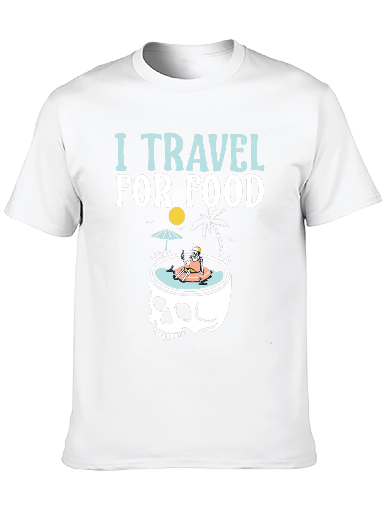 I Travel for Food T-Shirt Skull Summer Pool