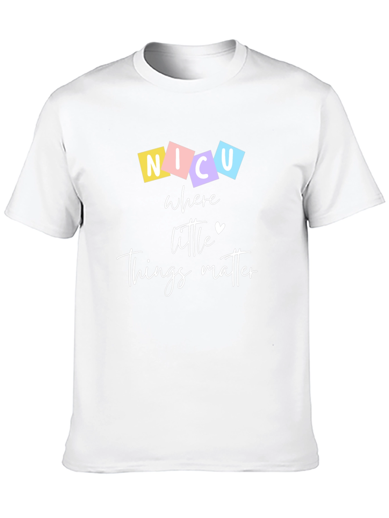 NICU Where Little Things Matter Graphic T-Shirt