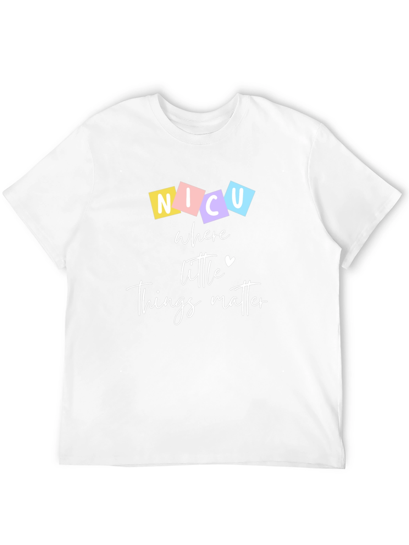 NICU Where Little Things Matter Graphic T-Shirt