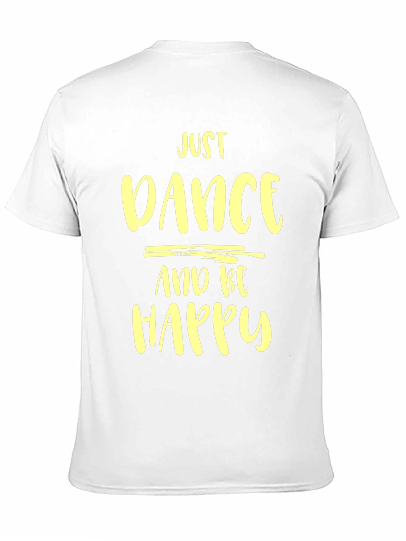 Just Dance and Be Happy T-Shirt