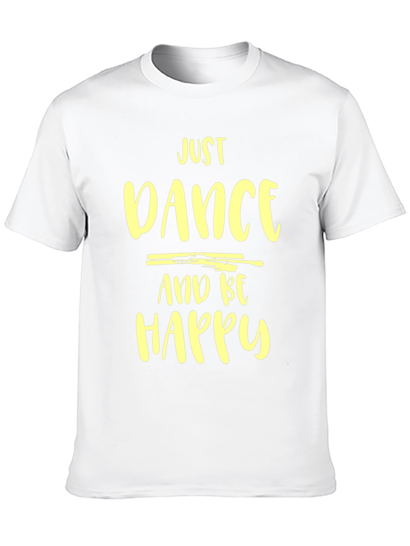 Just Dance and Be Happy T-Shirt