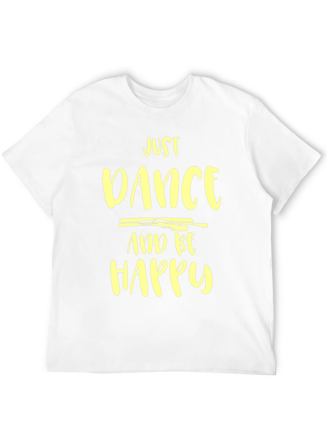 Just Dance and Be Happy T-Shirt