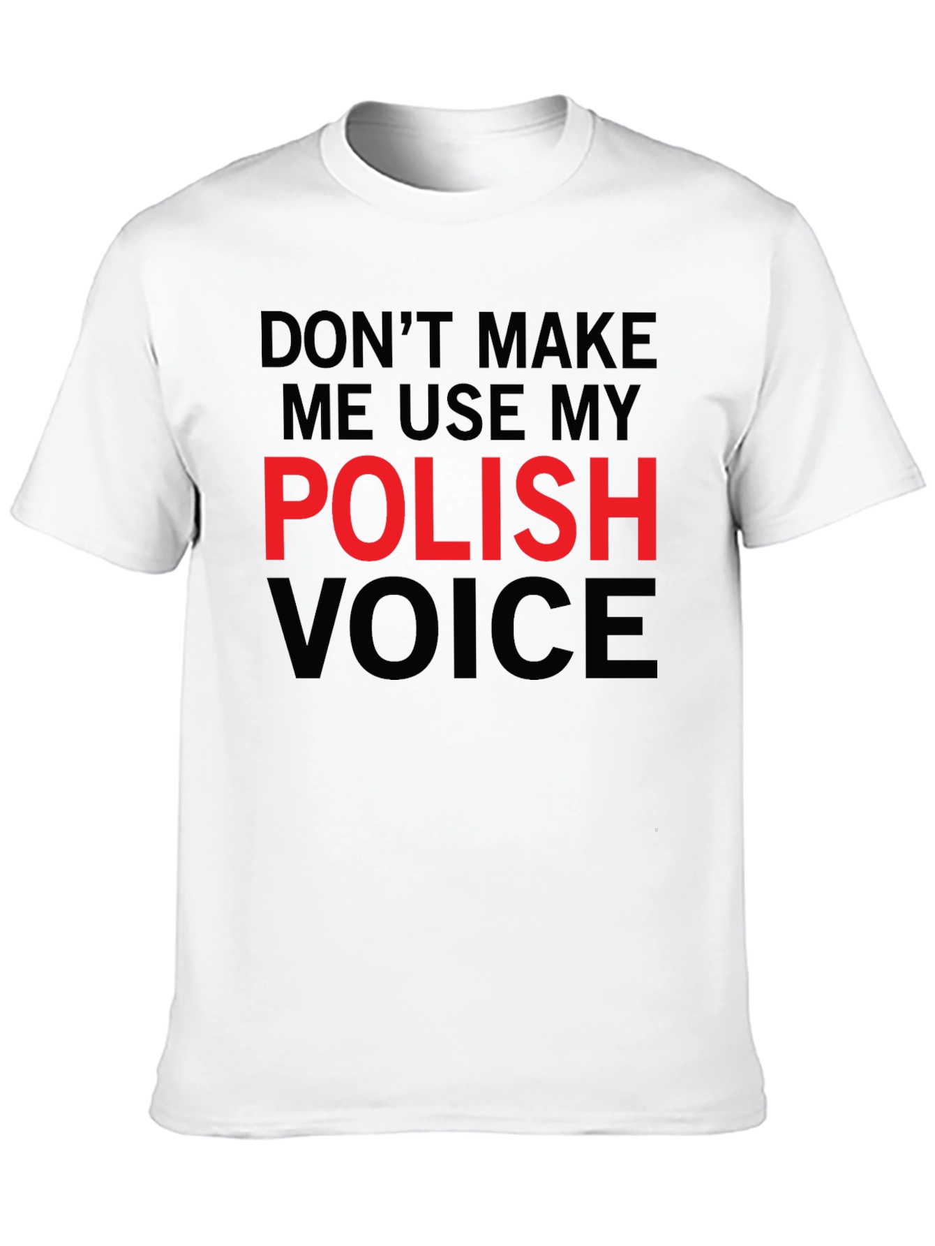 Polish Voice Graphic Tee - Funny Novelty T-Shirt