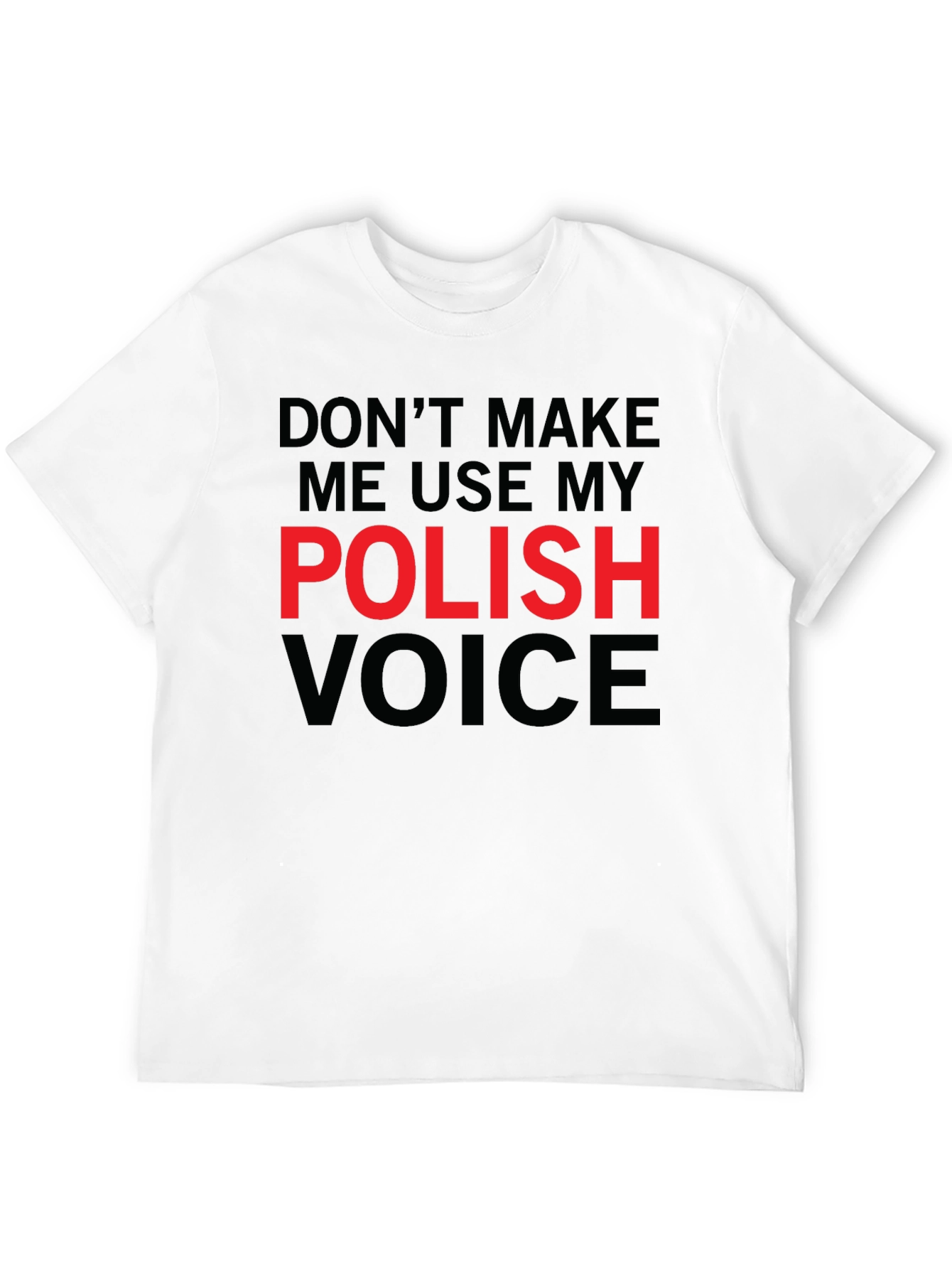 Polish Voice Graphic Tee - Funny Novelty T-Shirt