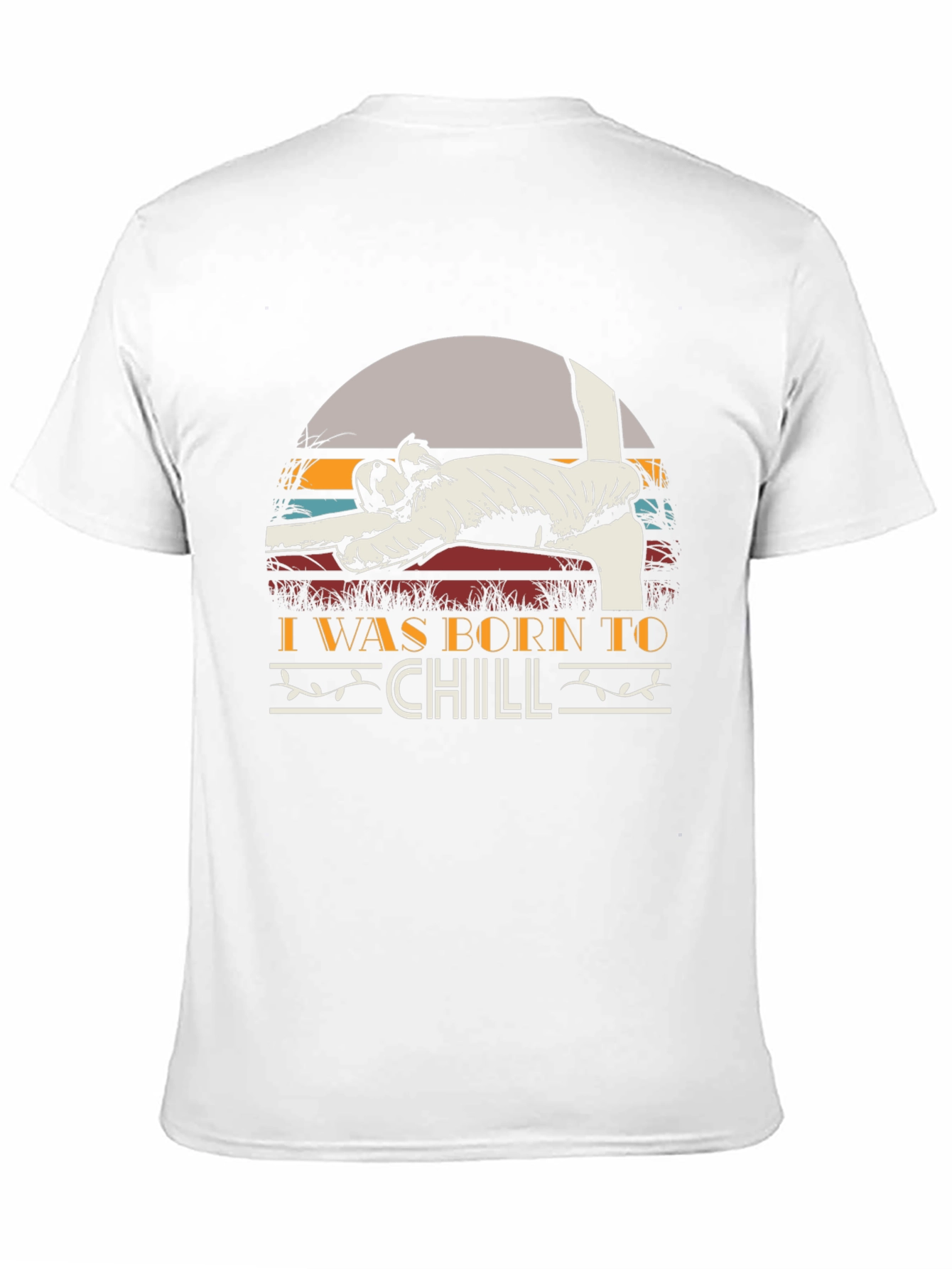 Born To Chill T-Shirt Funny Relaxing Tee