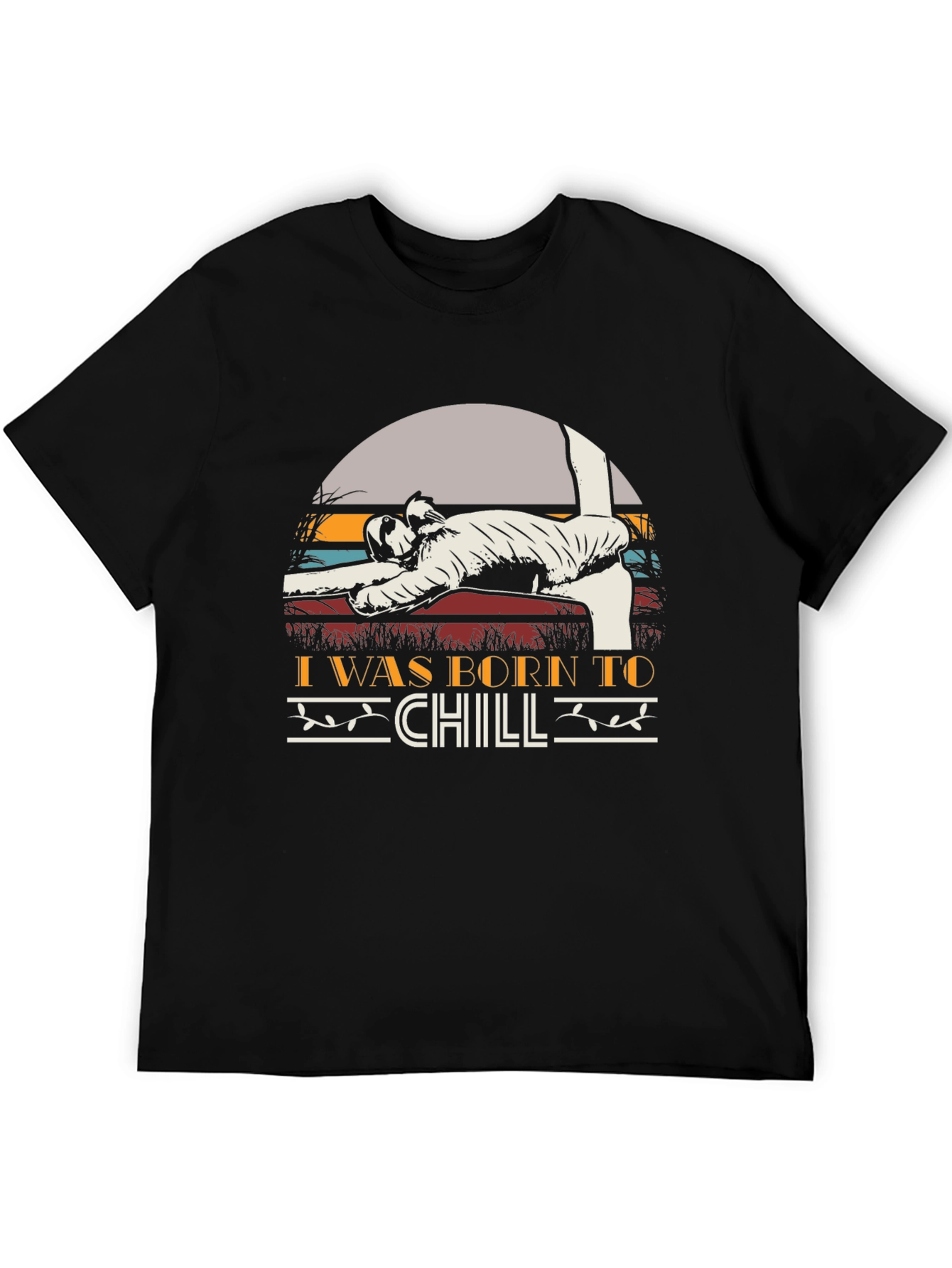 Born To Chill T-Shirt Funny Relaxing Tee