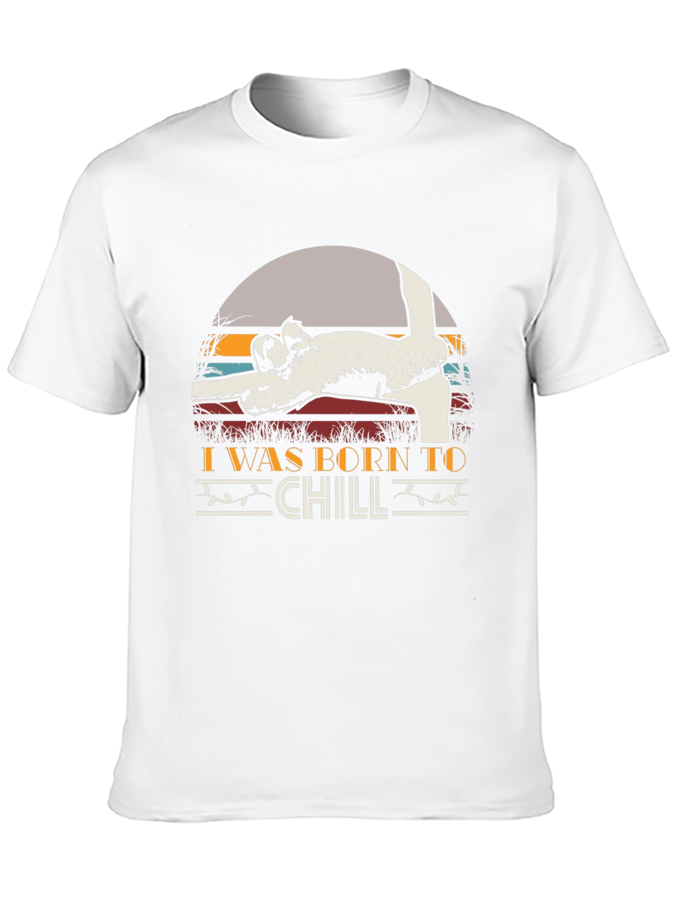 Born To Chill T-Shirt Funny Relaxing Tee