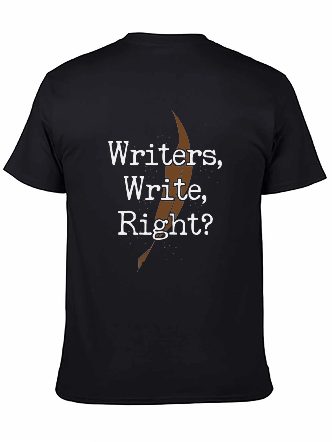 Writers Write Right T-Shirt