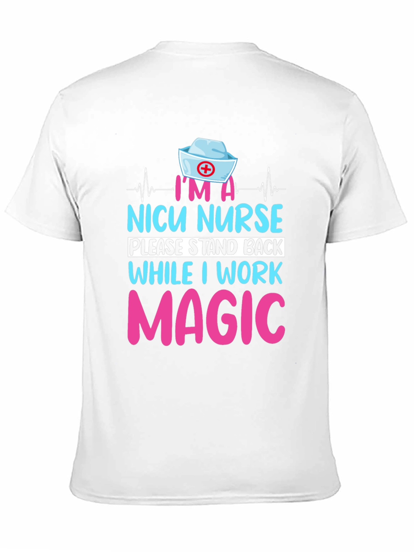 NICU Nurse Magic Graphic Tee